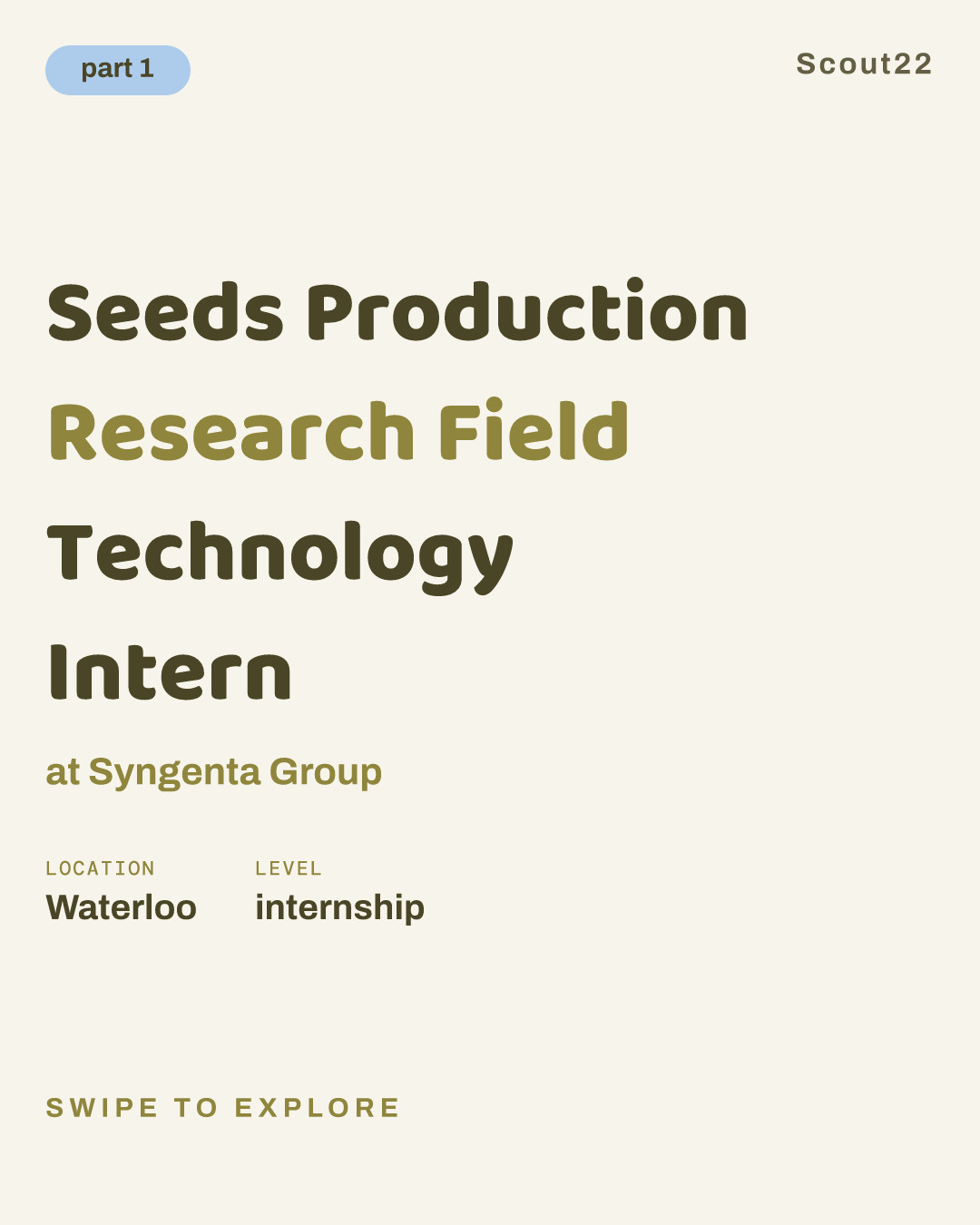 Seeds Production Research Field Technology Intern at Syngenta Group