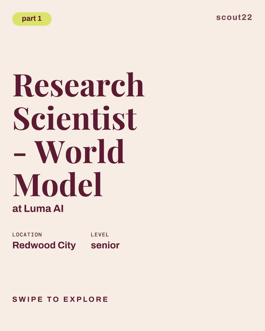 Research Scientist - World Model at Luma AI