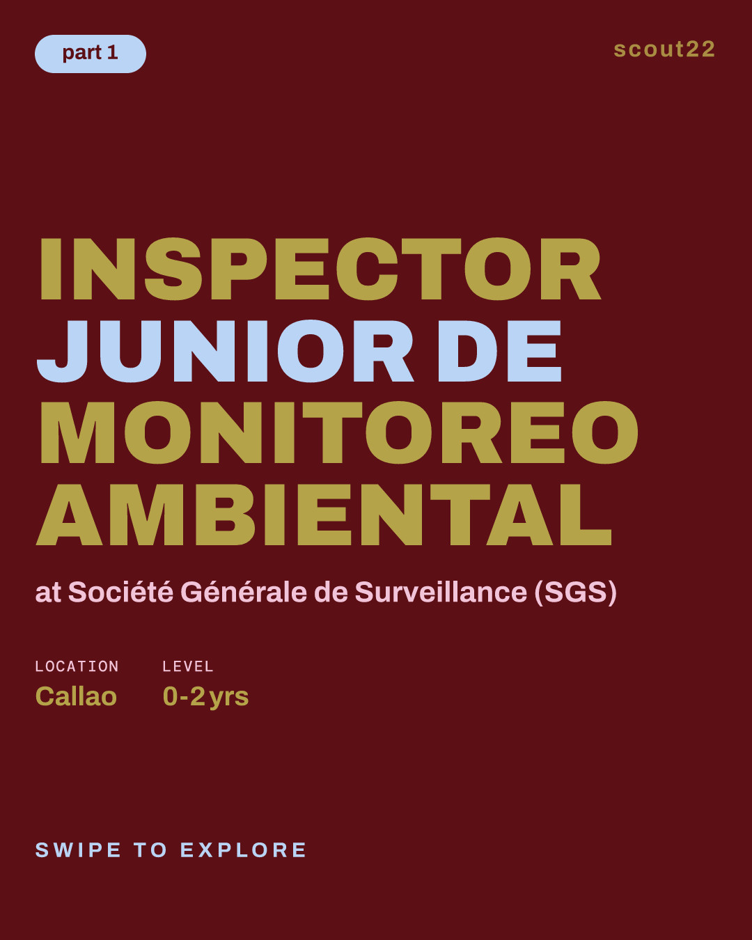 INSPECTOR JUNIOR DE MONITOREO AMBIENTAL at Société Générale de Surveillance (SGS)