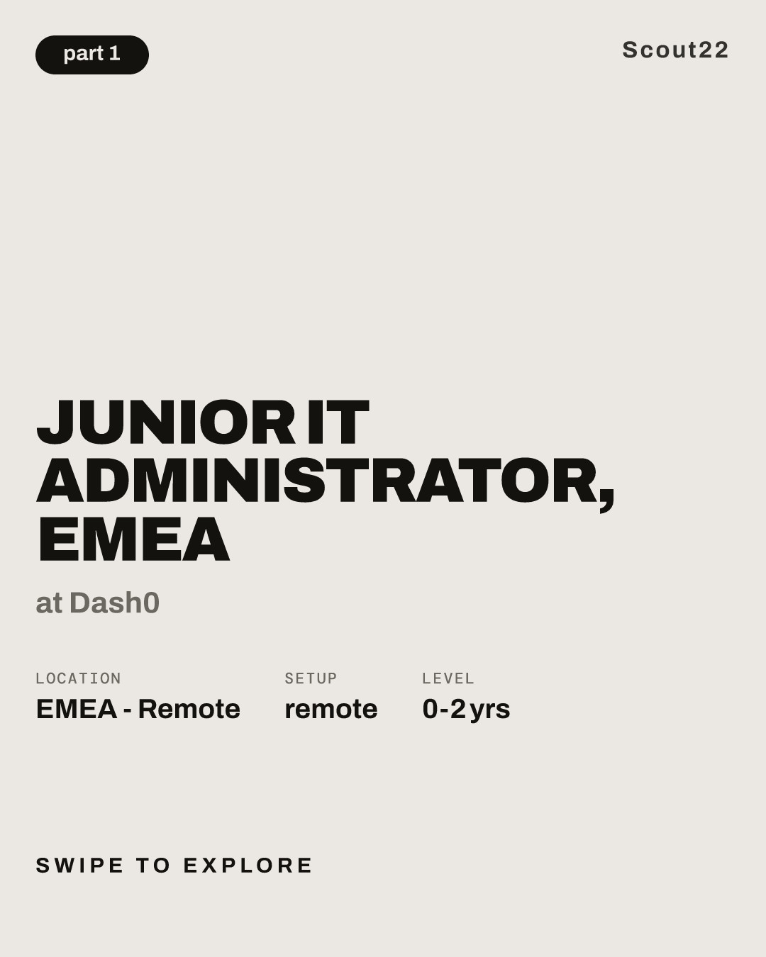 Junior IT Administrator, EMEA at Dash0