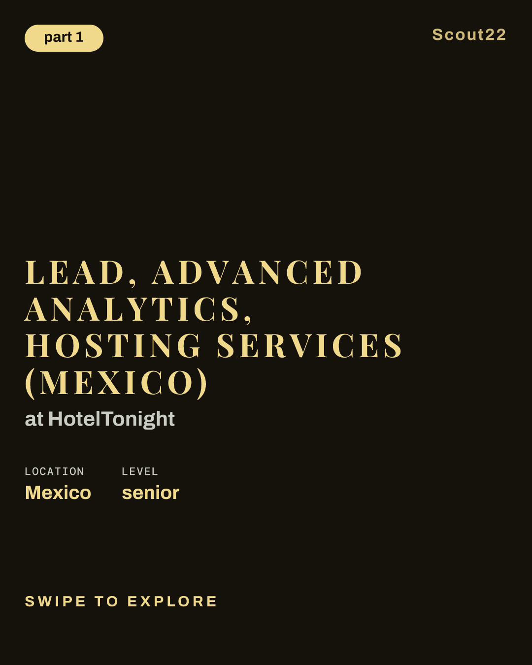 Lead, Advanced Analytics, Hosting Services (Mexico) at HotelTonight