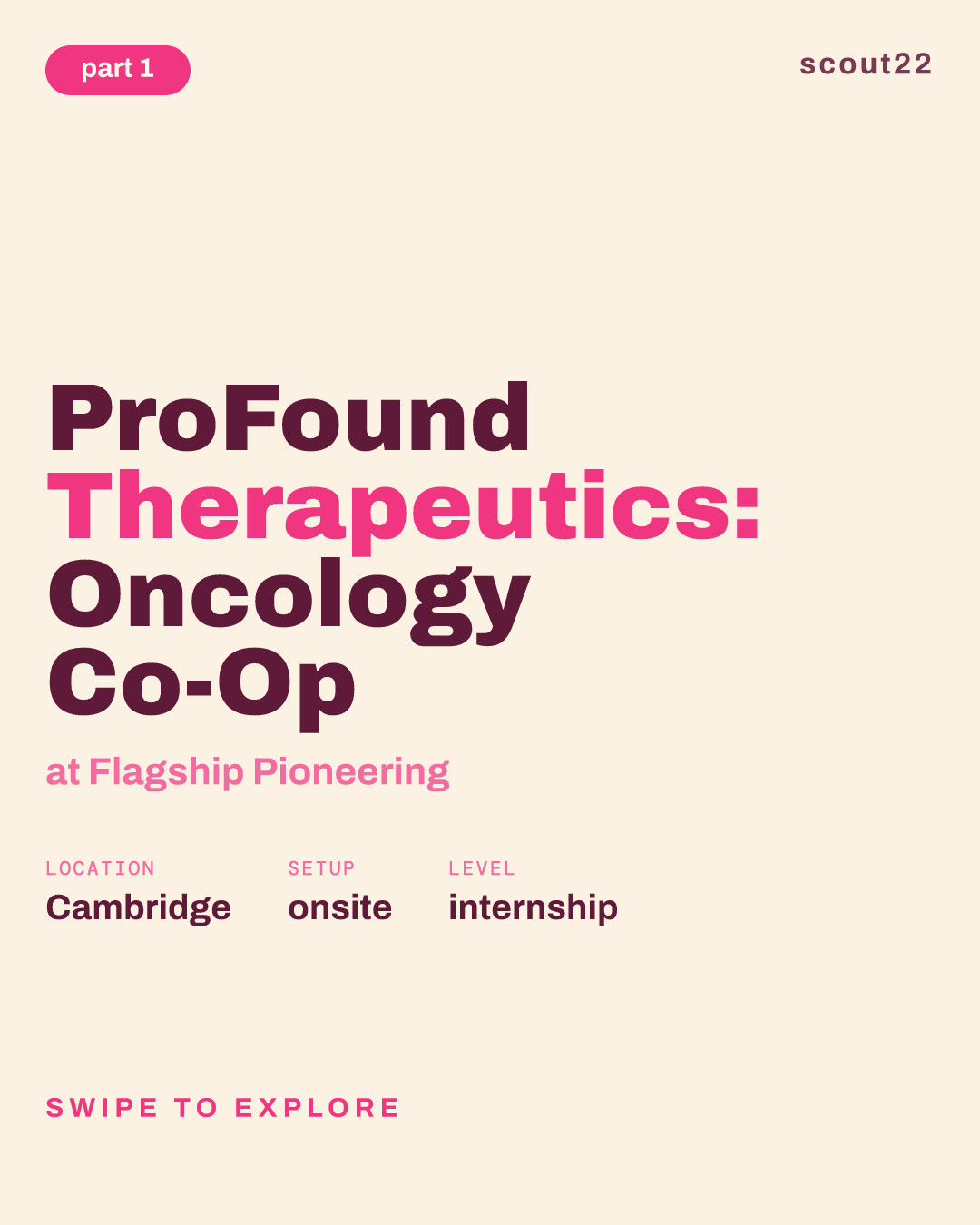 ProFound Therapeutics: Oncology Co-Op at Flagship Pioneering