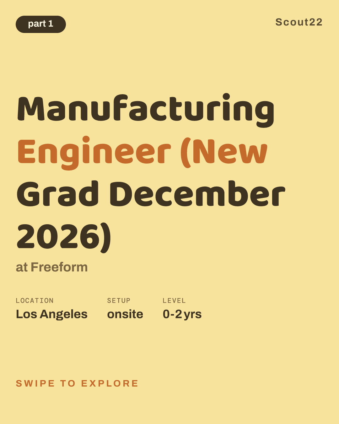 Manufacturing Engineer (New Grad December 2026) at Freeform
