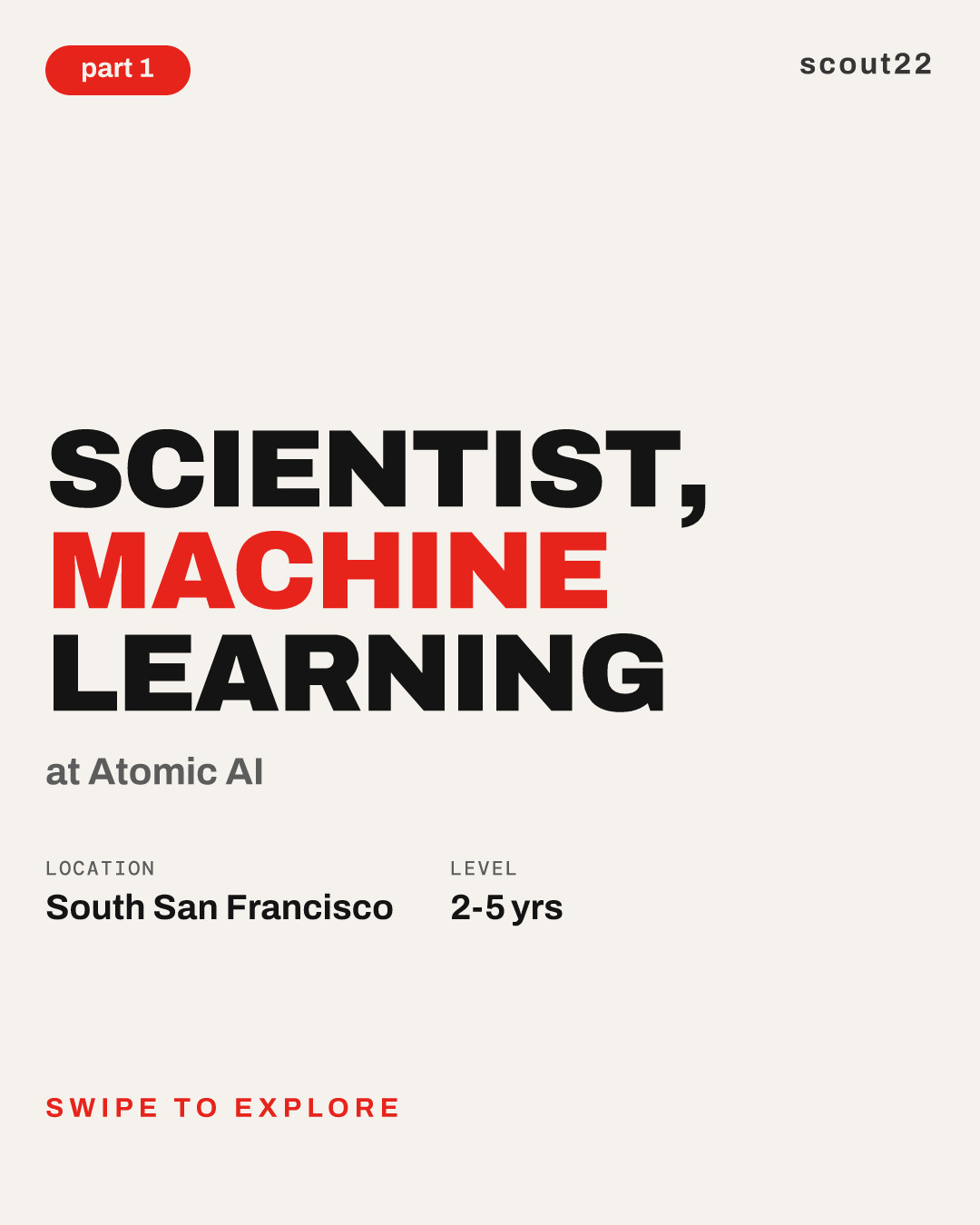 Scientist, Machine Learning at Atomic AI