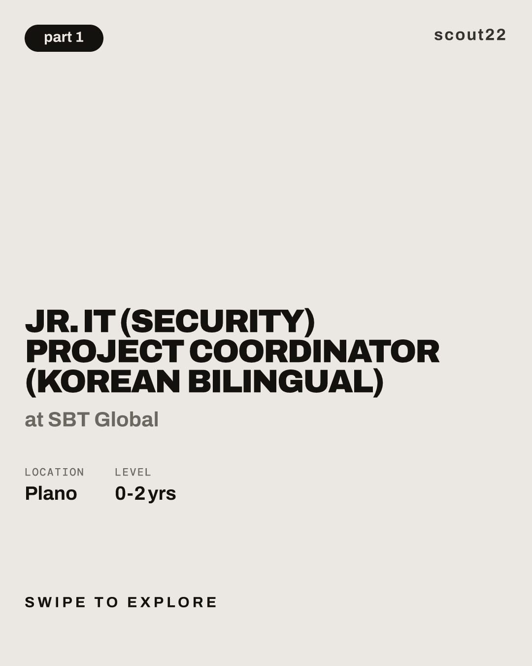 Jr. IT (Security) Project Coordinator (Korean Bilingual) at SBT Global