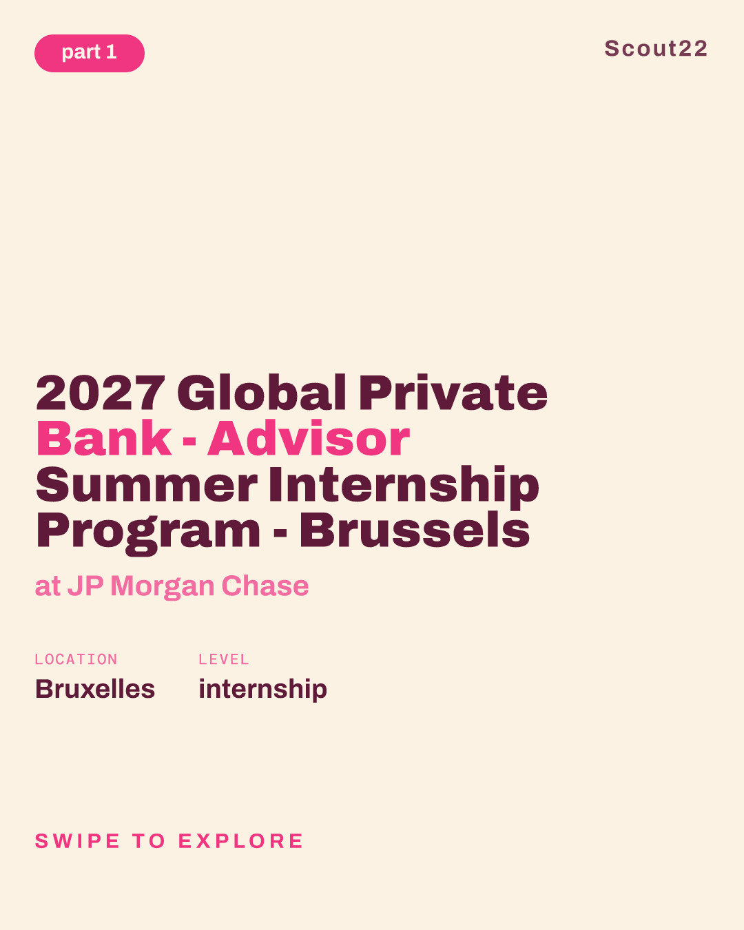 2027 Global Private Bank - Advisor Summer Internship Program - Brussels at JP Morgan Chase