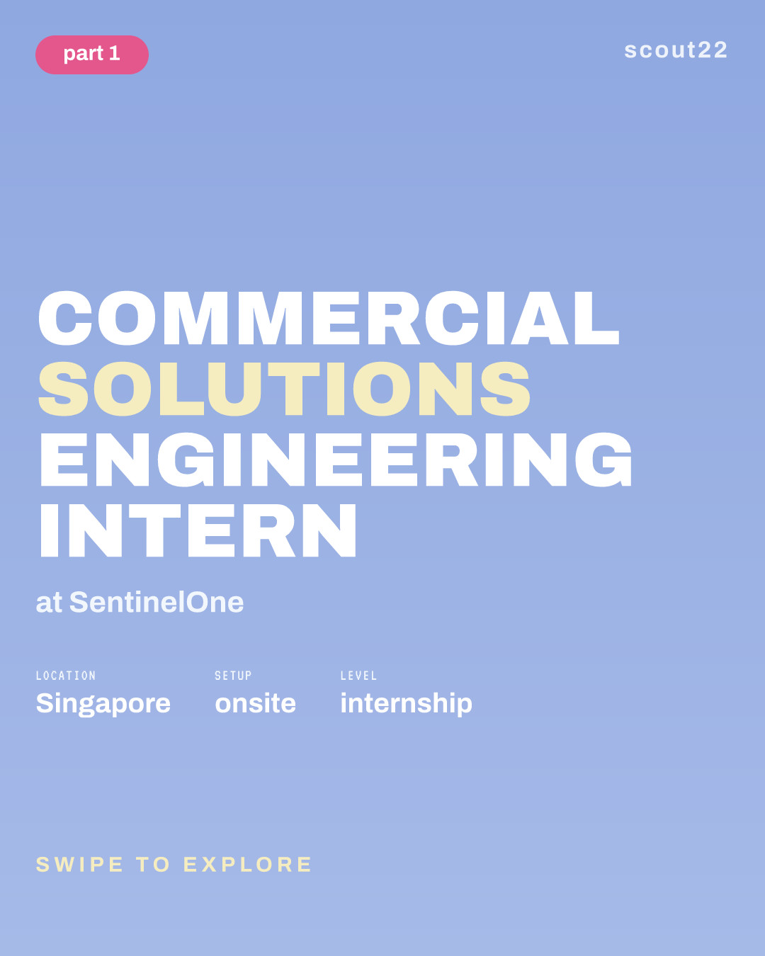 Commercial Solutions Engineering Intern at SentinelOne