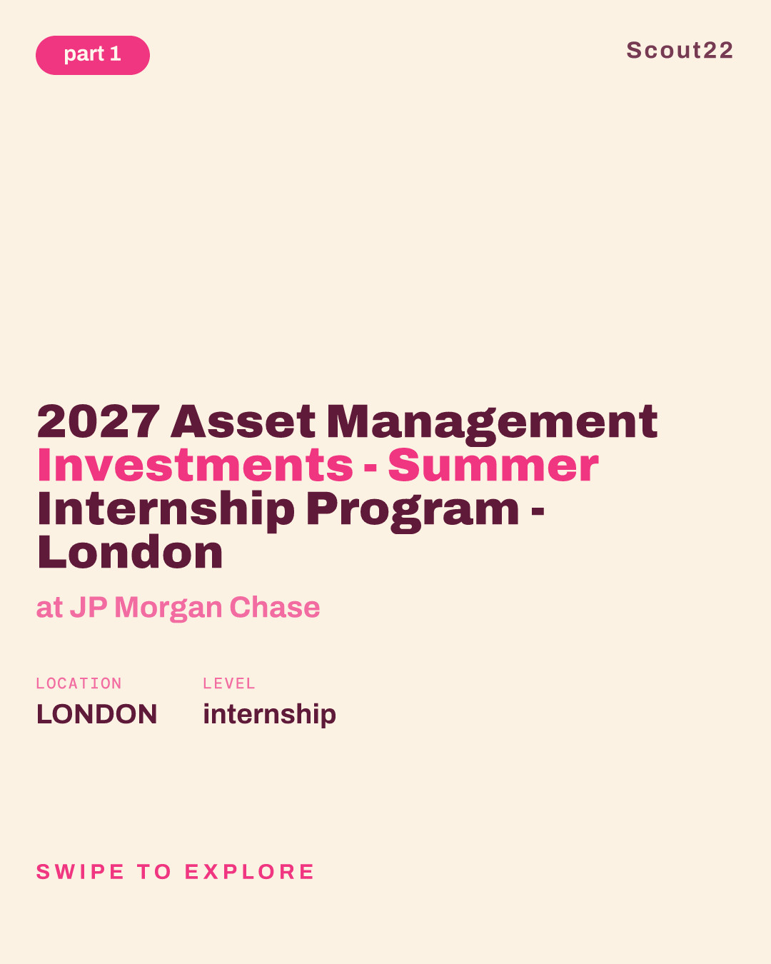 2027 Asset Management Investments - Summer Internship Program - London at JP Morgan Chase