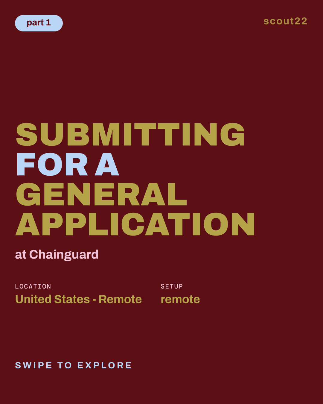 Submitting for a General Application at Chainguard