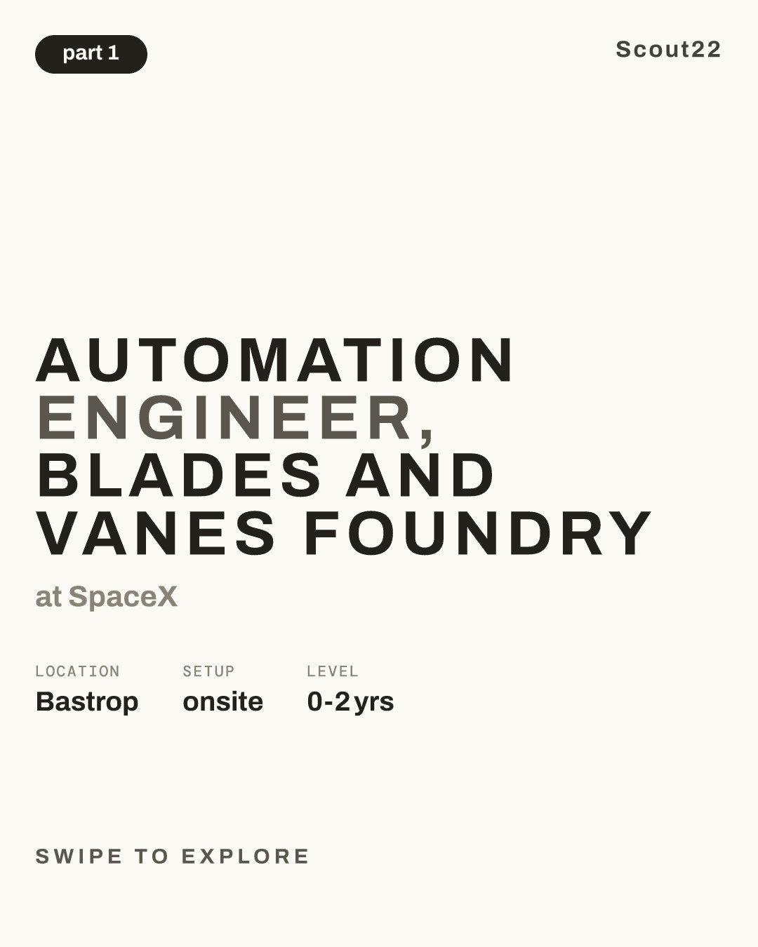 Automation Engineer, Blades and Vanes Foundry at SpaceX