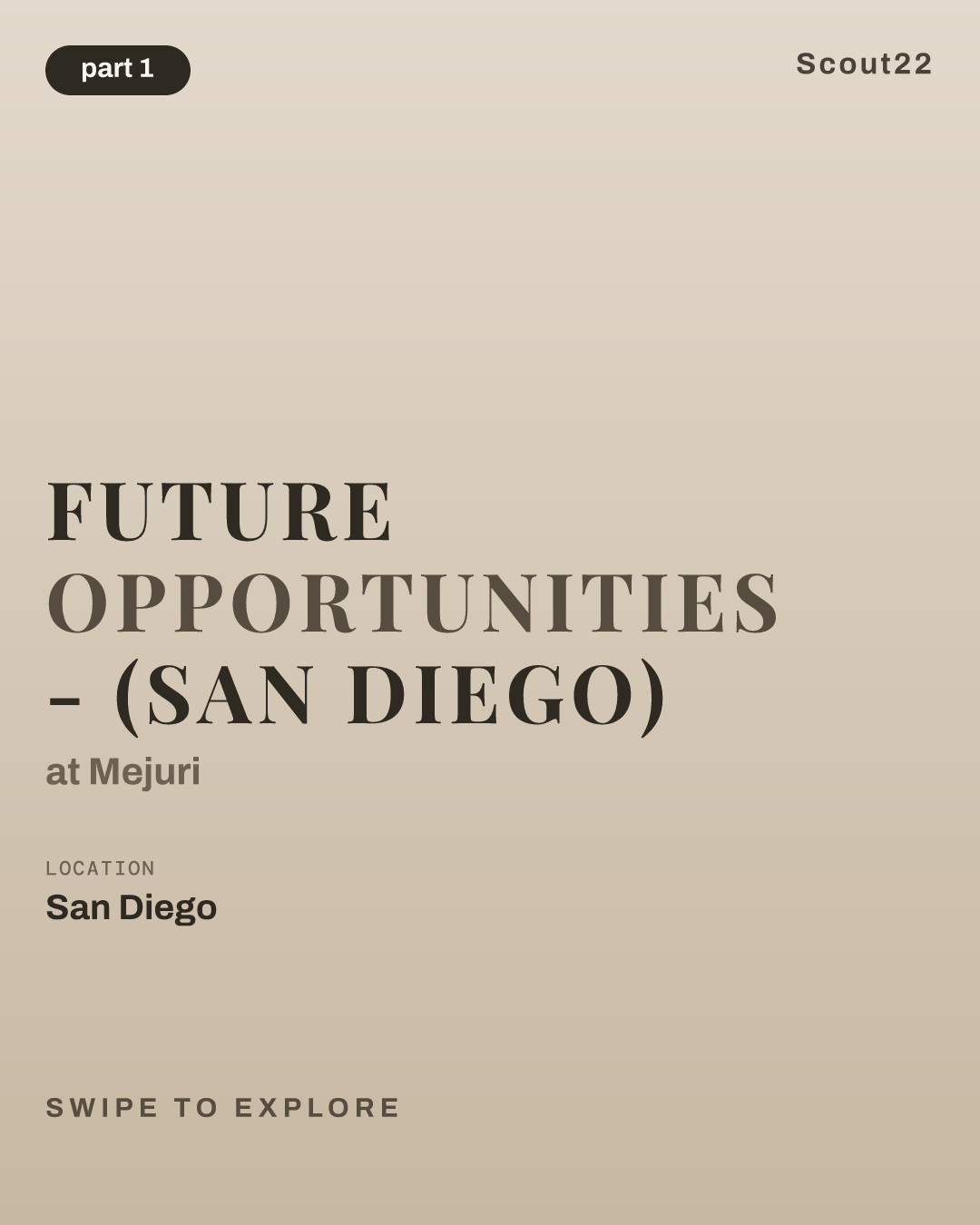 Future Opportunities - (San Diego) at Mejuri