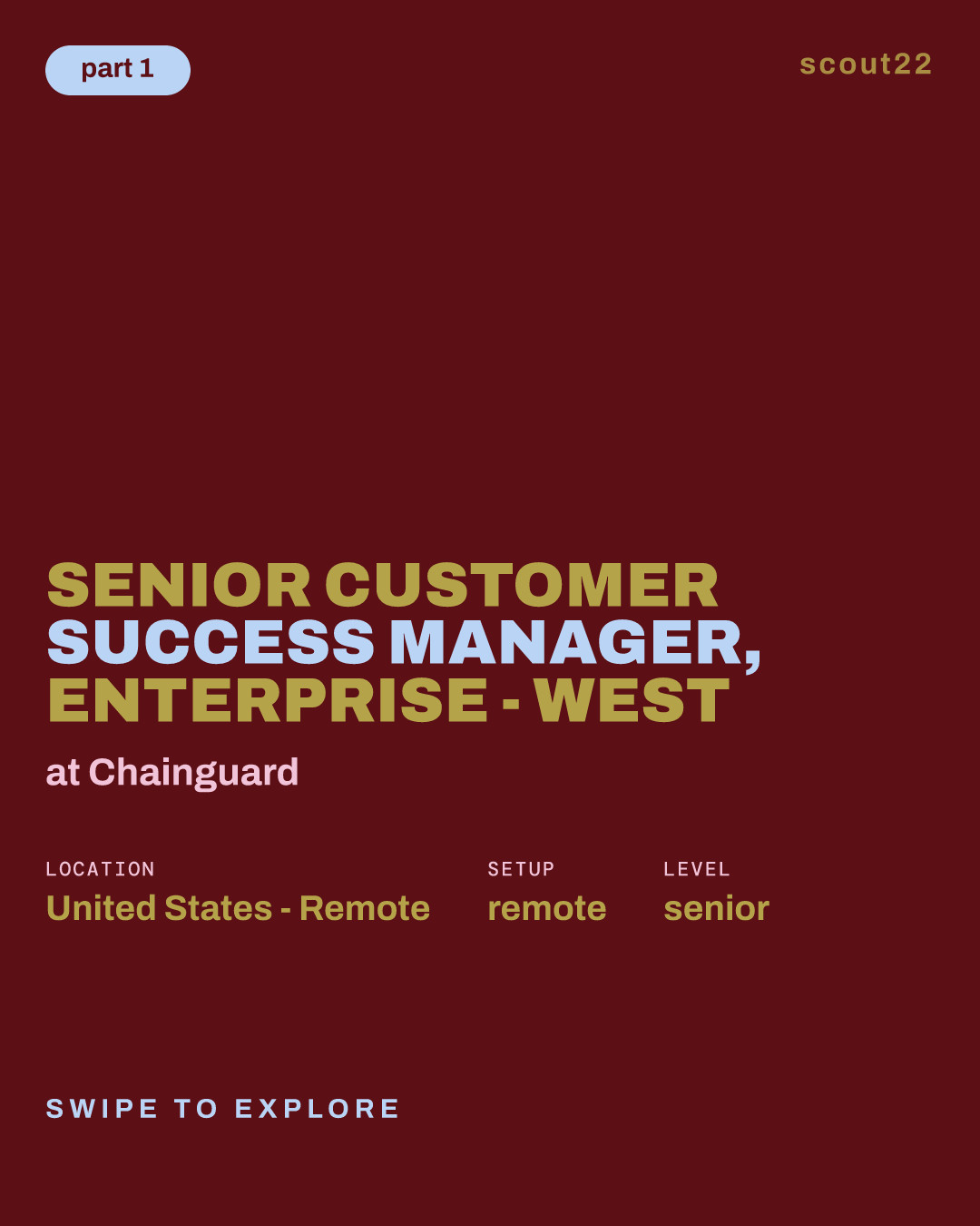 Senior Customer Success Manager, Enterprise - West at Chainguard