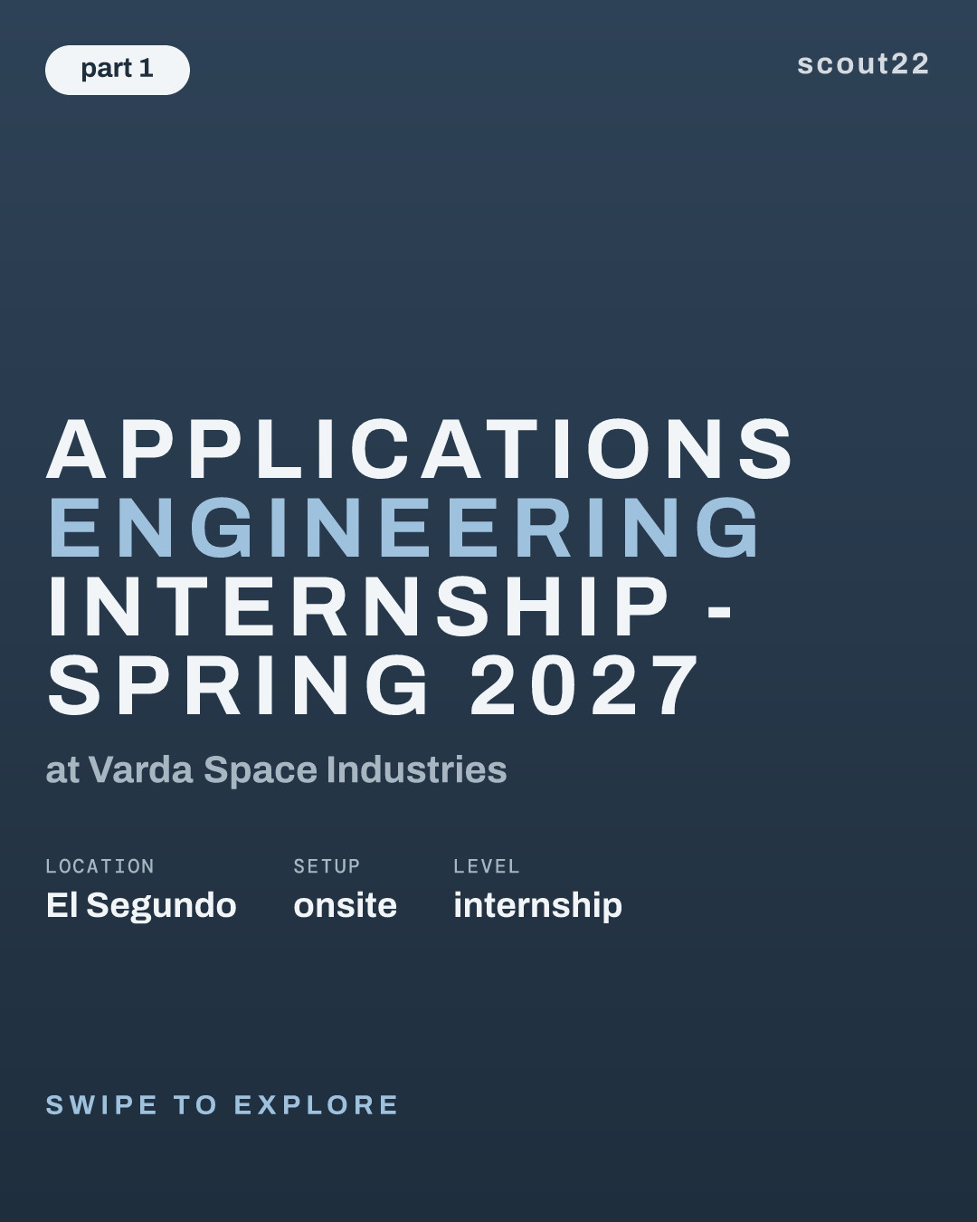 Applications Engineering Internship - Spring 2027 at Varda Space Industries
