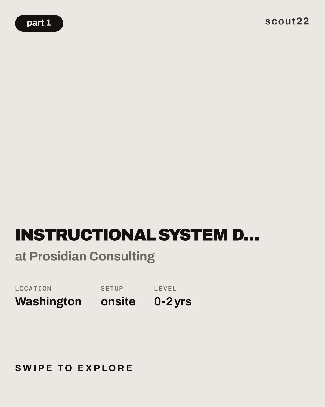 Instructional  System Designer - Junior - Transition and Economic Development (HR | Exempt) [014N014Y1] at Prosidian Consulting