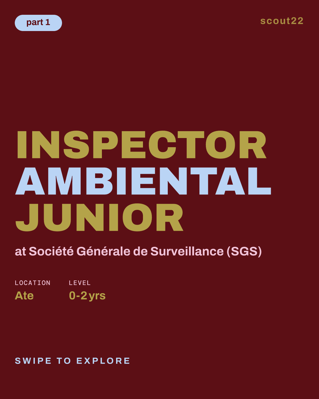 INSPECTOR AMBIENTAL JUNIOR at Société Générale de Surveillance (SGS)