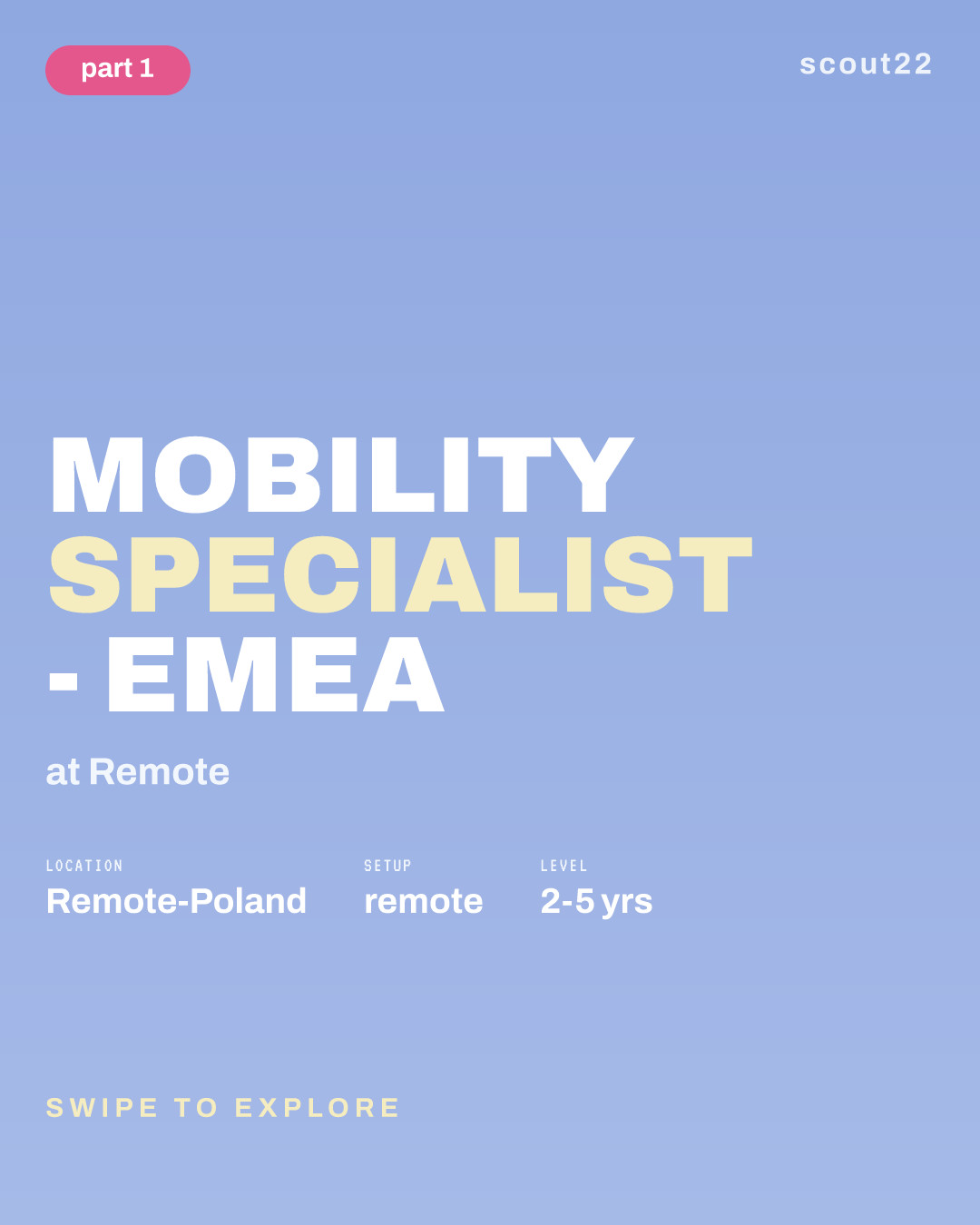 Mobility Specialist - EMEA at Remote