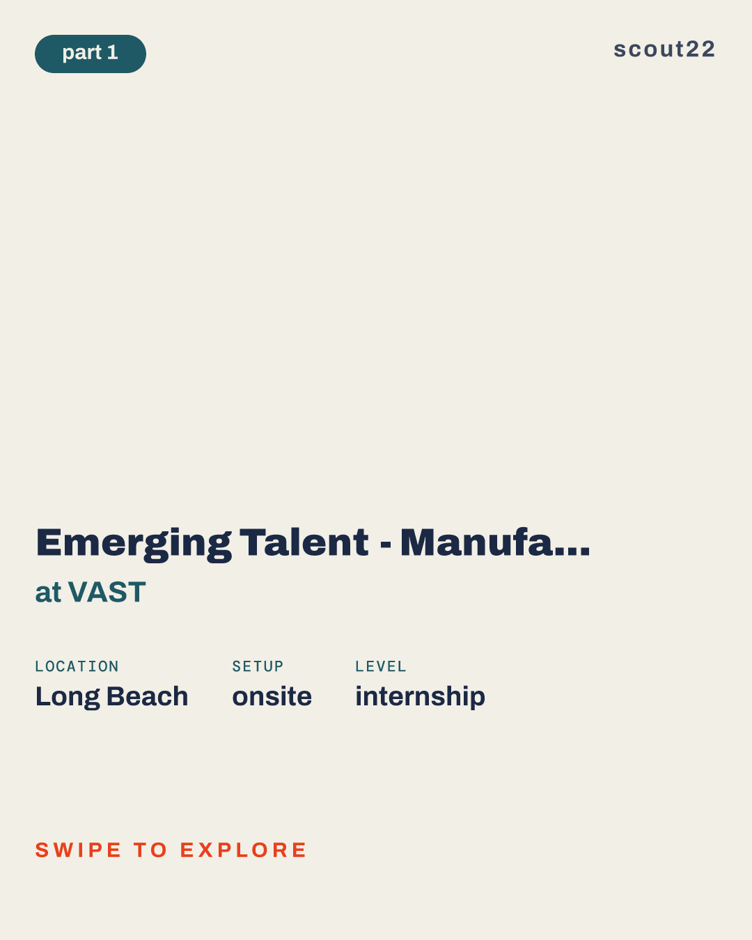 Emerging Talent - Manufacturing Engineering Internship at VAST