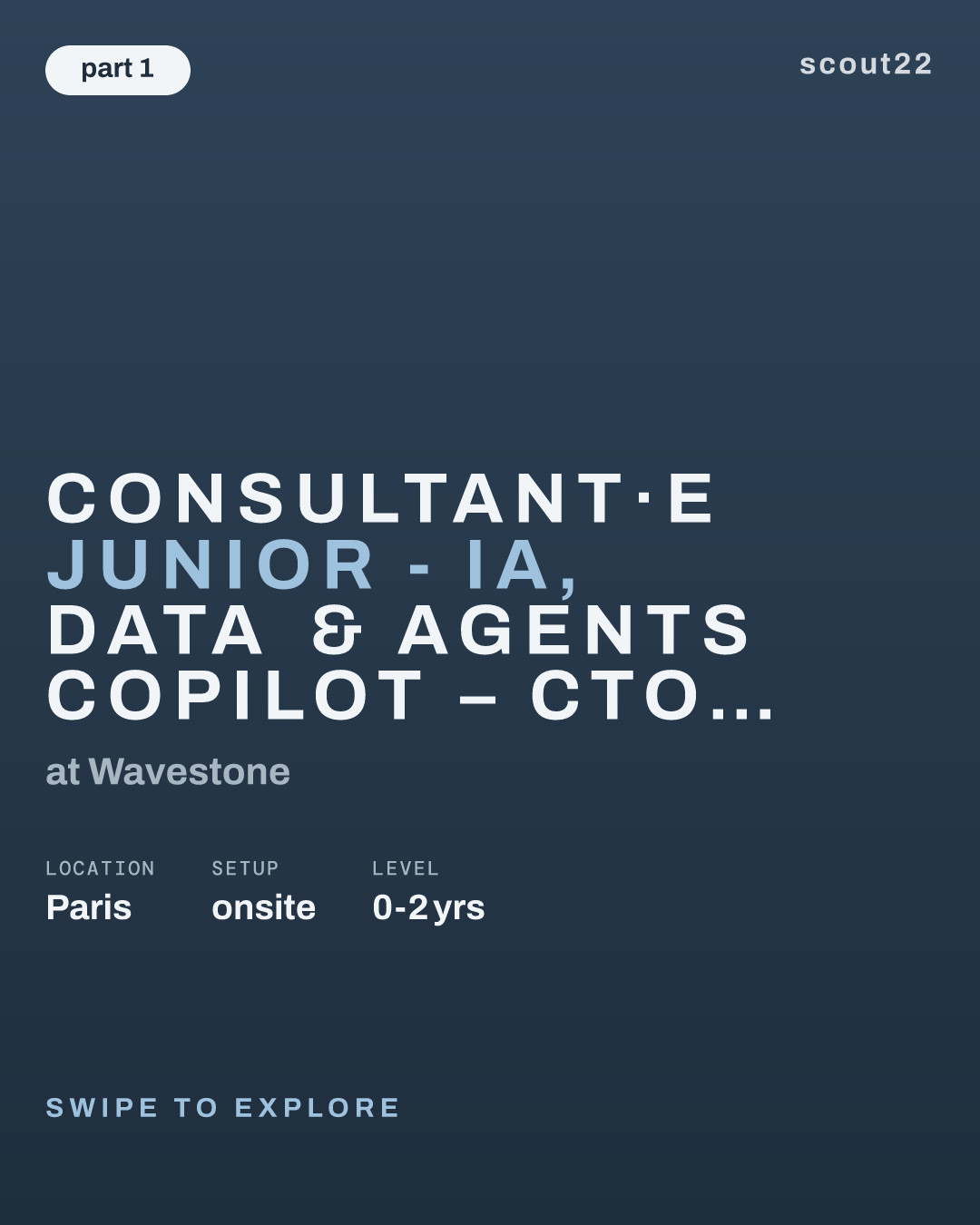 Consultant·e Junior - IA, Data & Agents Copilot – CTO Advisory - CDI at Wavestone
