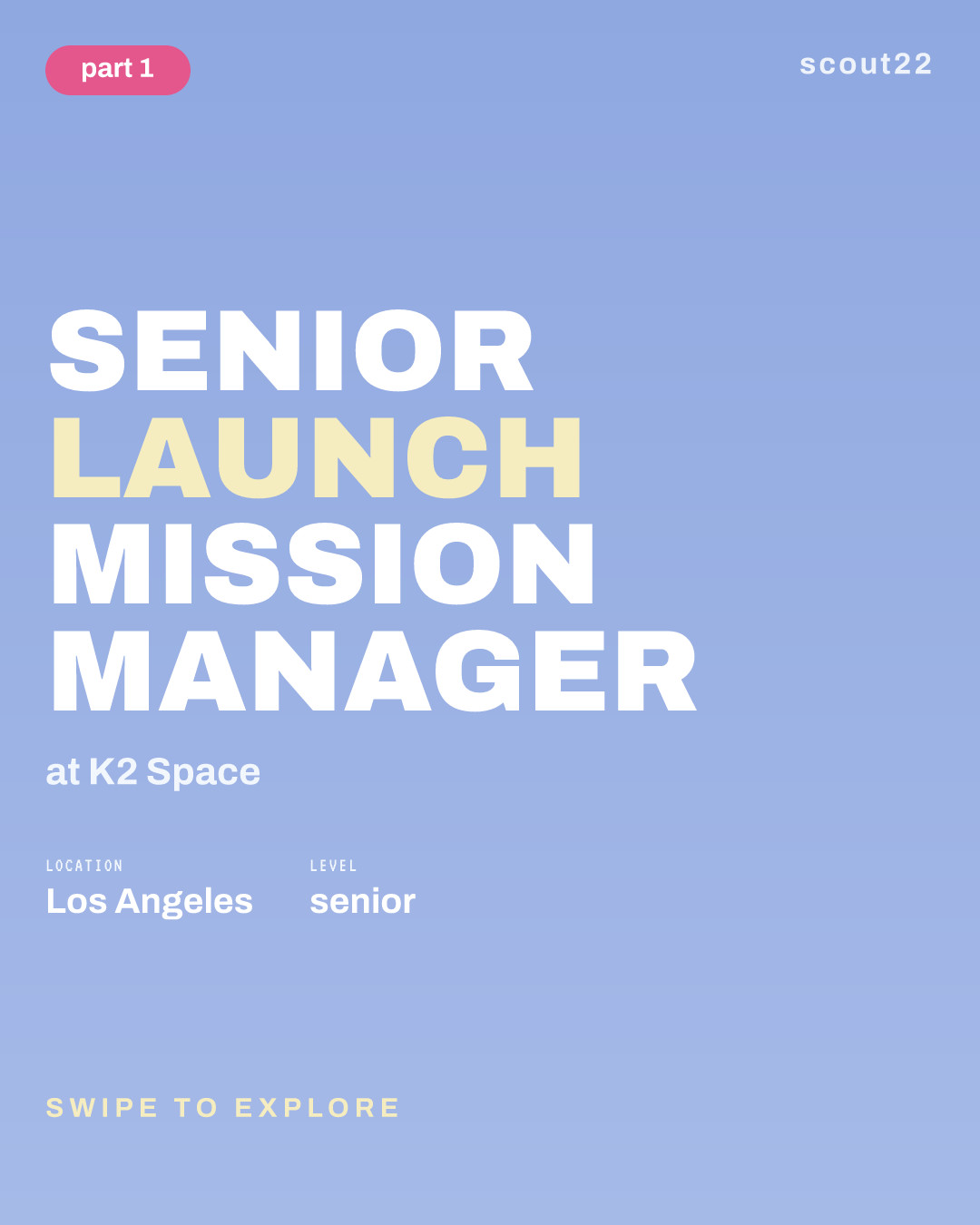 Senior Launch Mission Manager at K2 Space