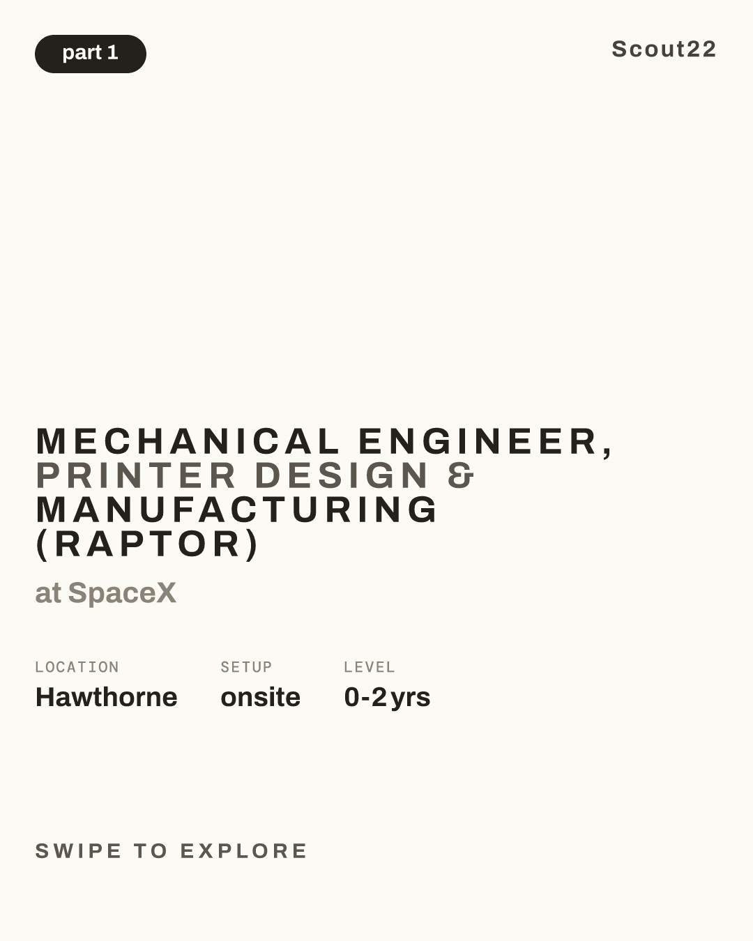 Mechanical Engineer, Printer Design & Manufacturing (Raptor) at SpaceX