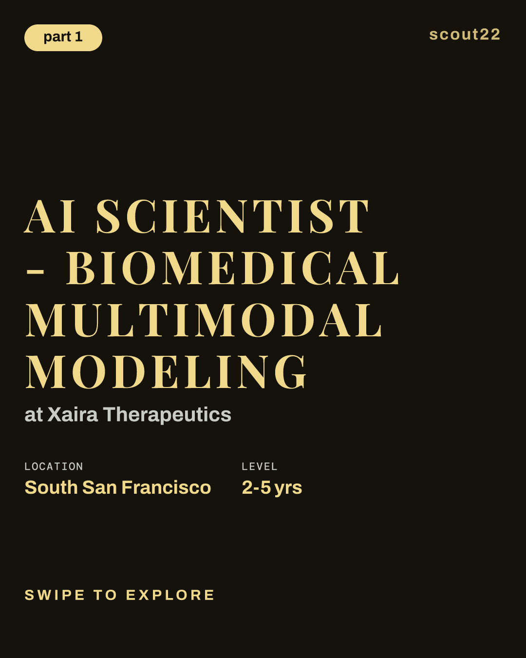 AI Scientist - Biomedical Multimodal Modeling at Xaira Therapeutics