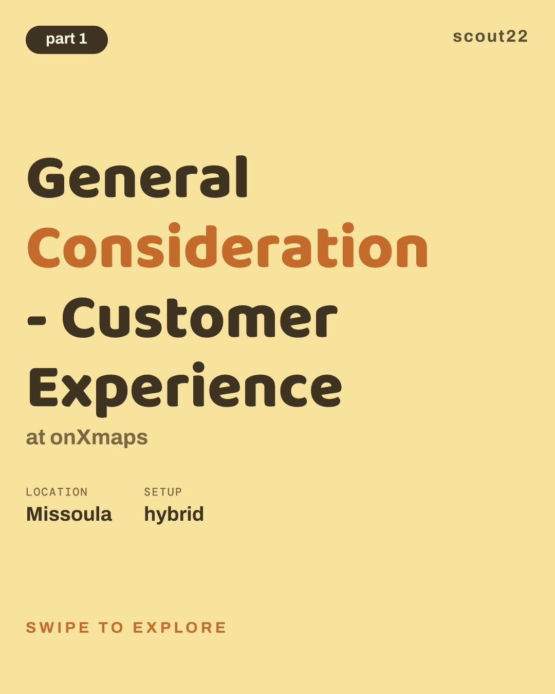 General Consideration - Customer Experience at onXmaps