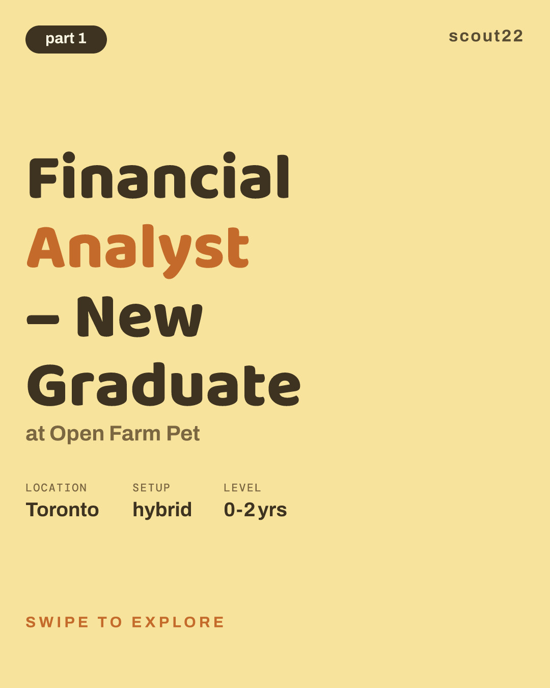 Financial Analyst – New Graduate at Open Farm Pet