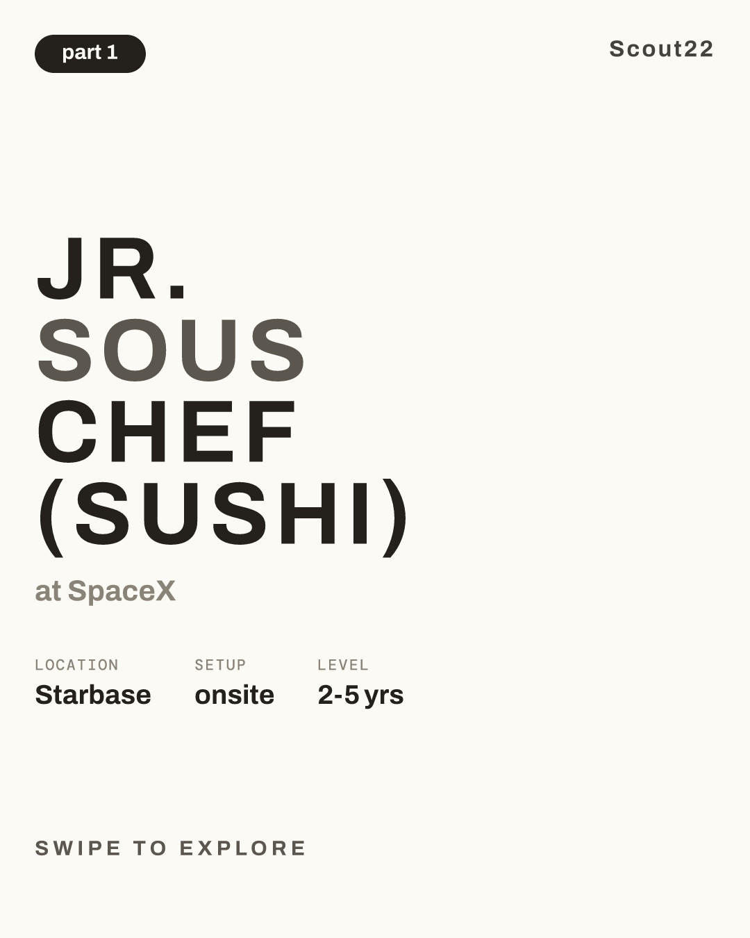 Jr. Sous Chef (Sushi) at SpaceX