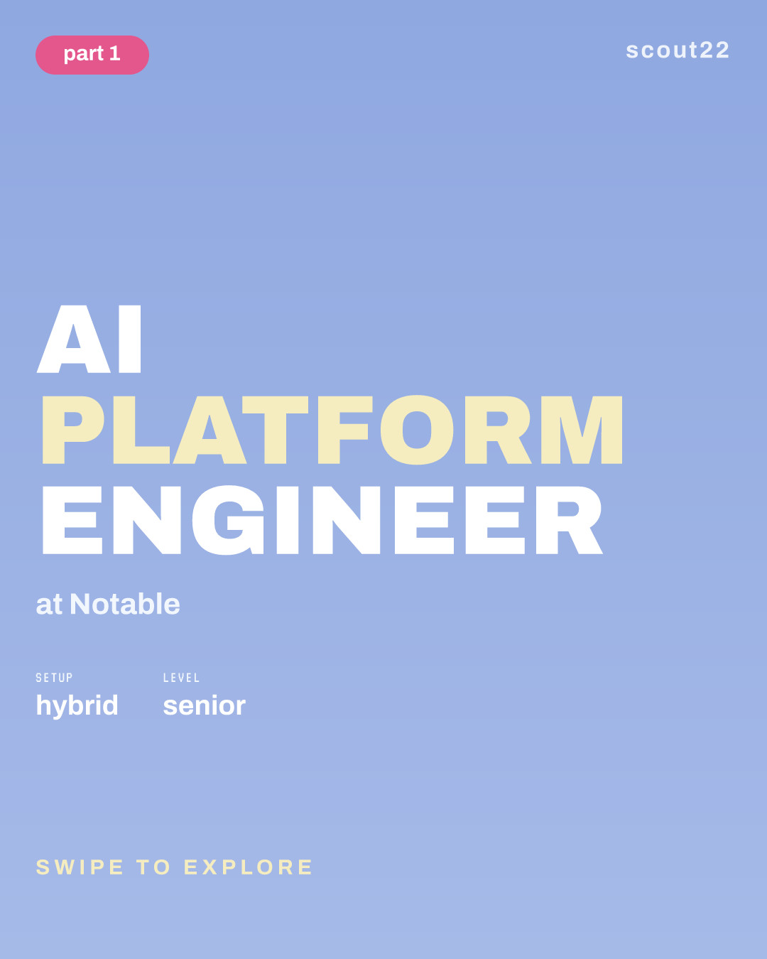 AI Platform Engineer at Notable