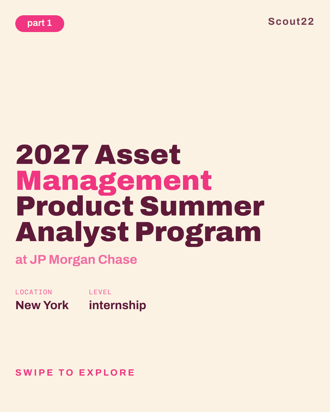 2027 Asset Management Product Summer Analyst Program at JP Morgan Chase