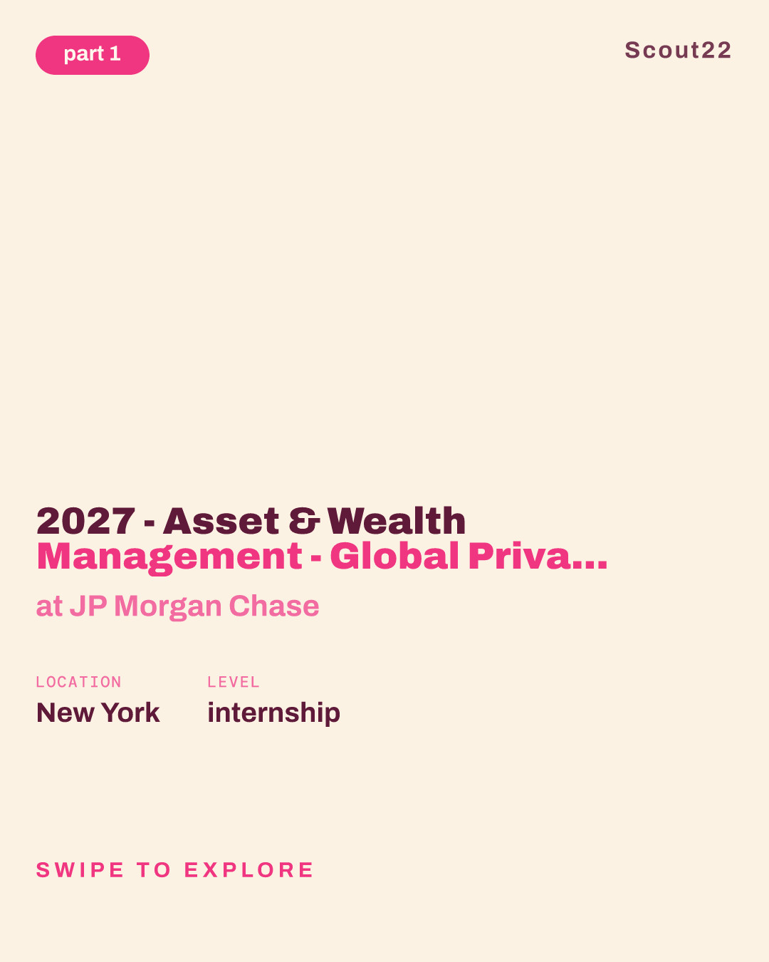 2027 - Asset & Wealth Management - Global Private Bank Advisor Program (Summer Analyst) - LatAm at JP Morgan Chase