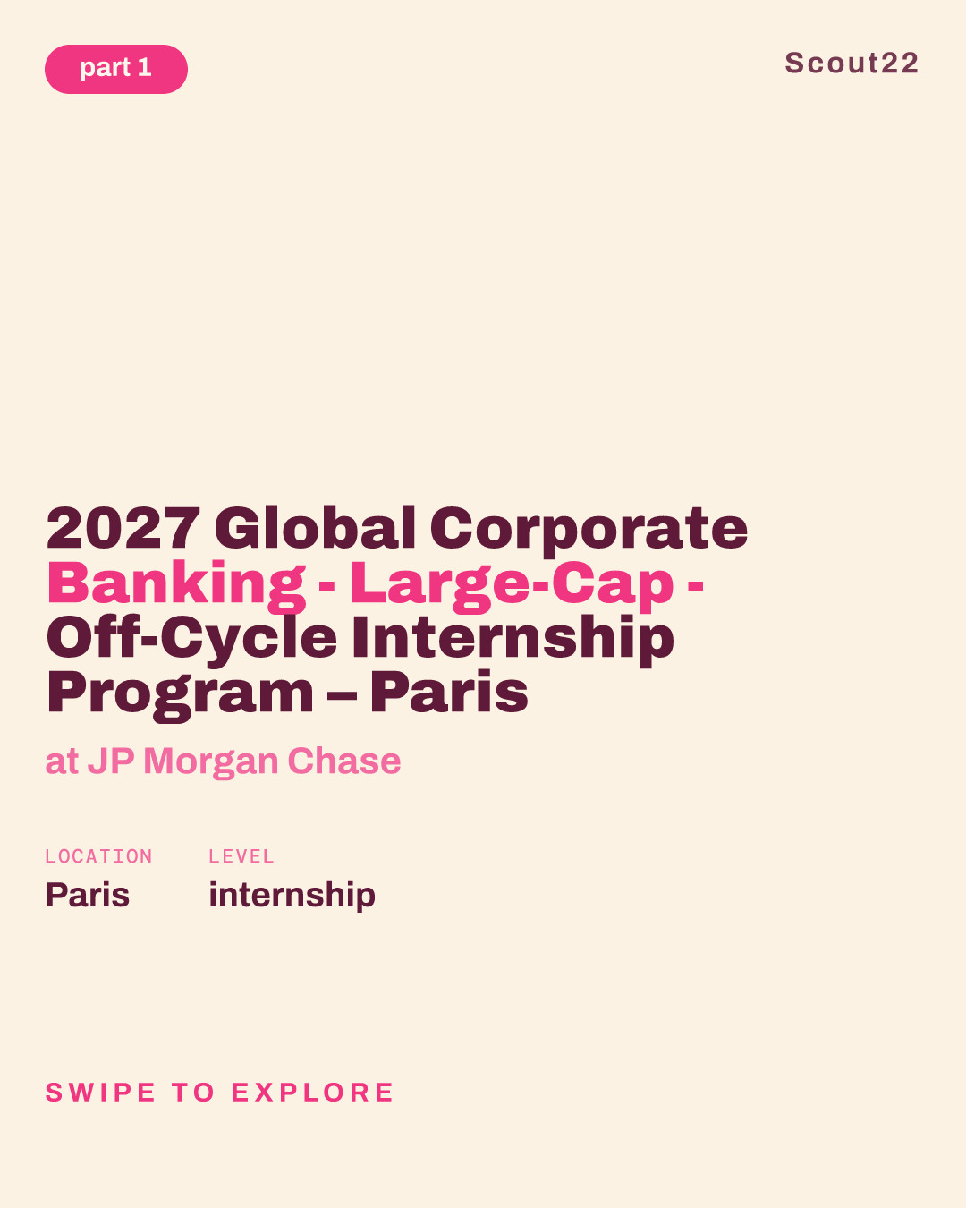 2027 Global Corporate Banking - Large-Cap - Off-Cycle Internship Program – Paris at JP Morgan Chase