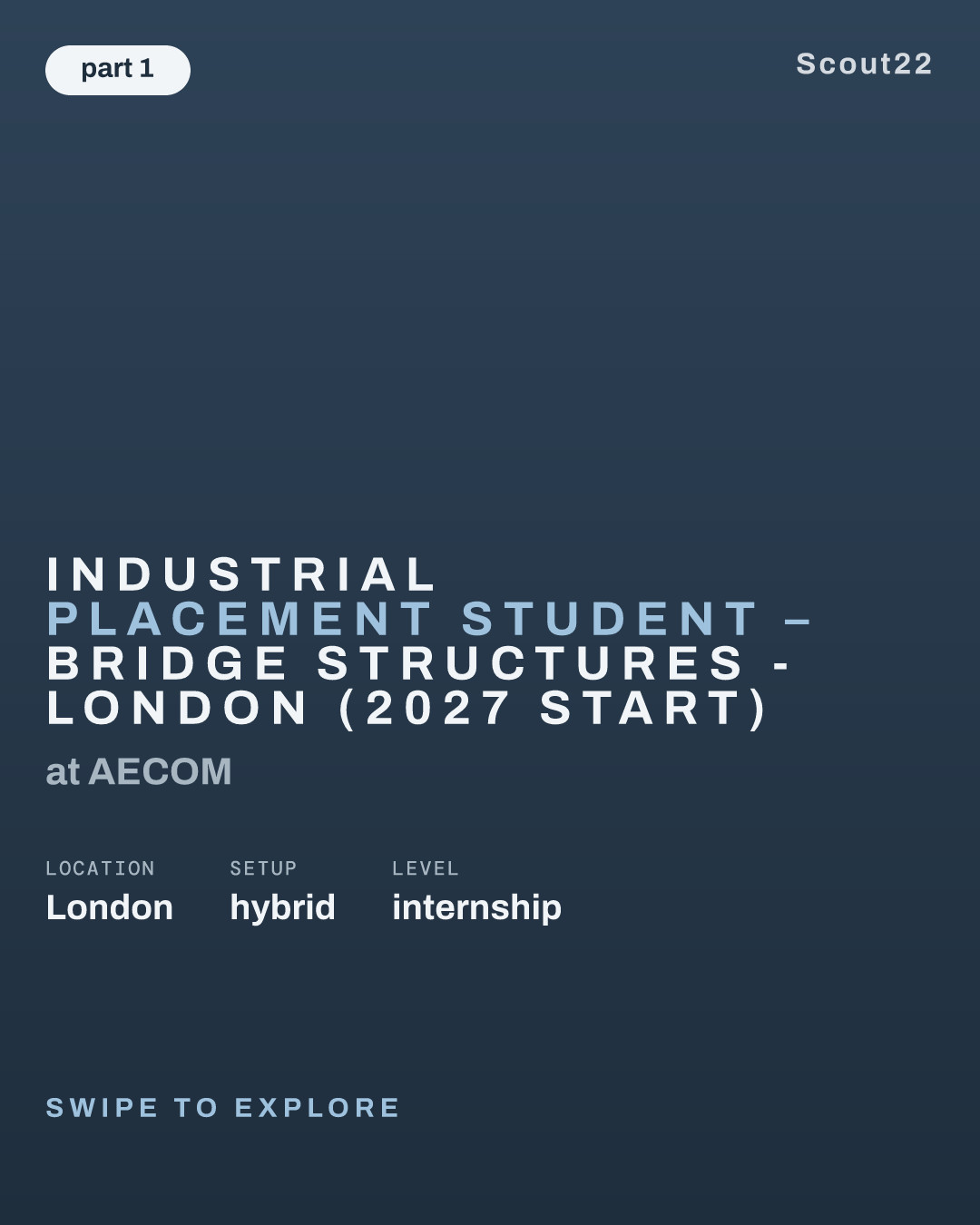 Industrial Placement Student – Bridge Structures - London (2027 Start) at AECOM