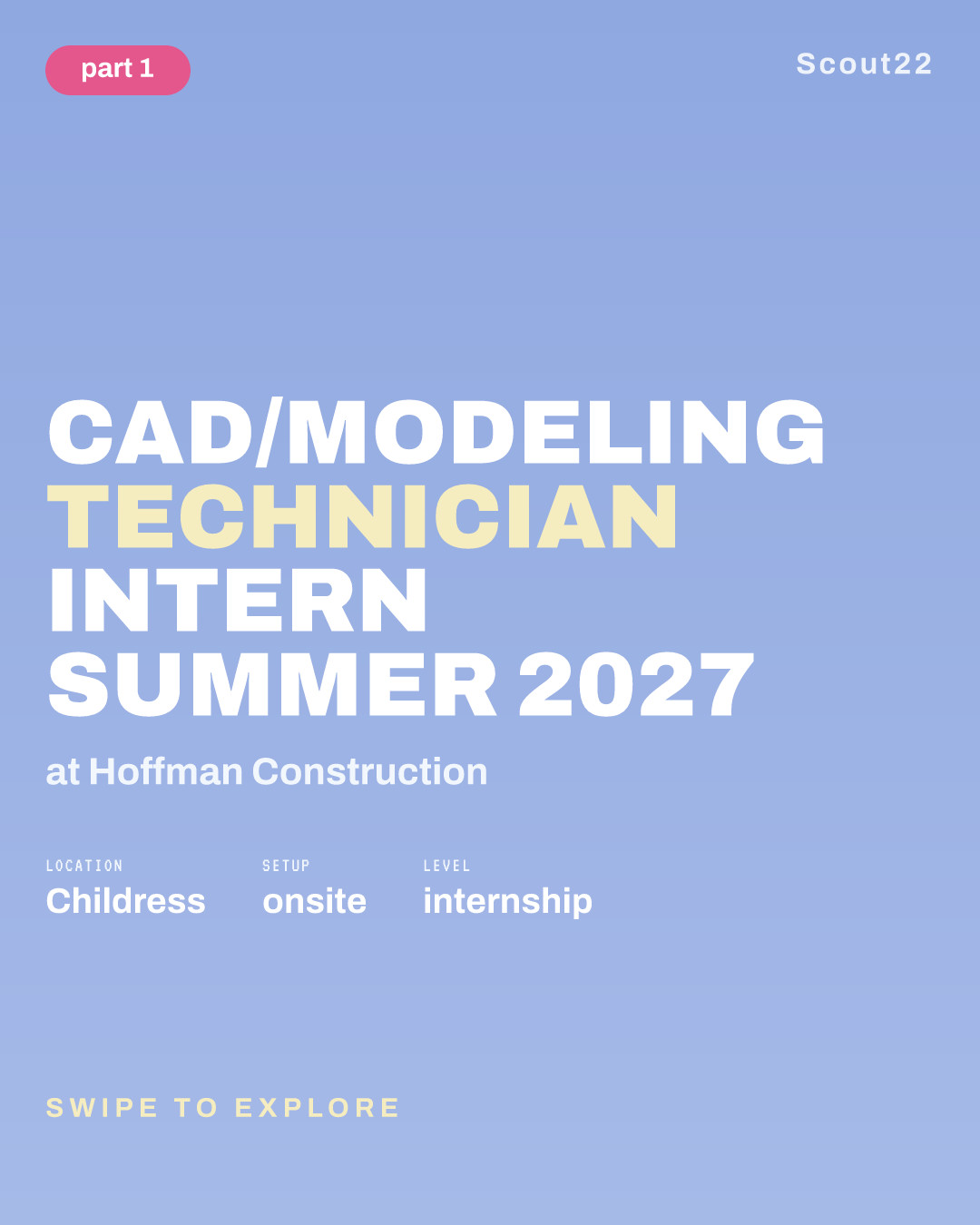 CAD/Modeling Technician Intern Summer 2027 at Hoffman Construction