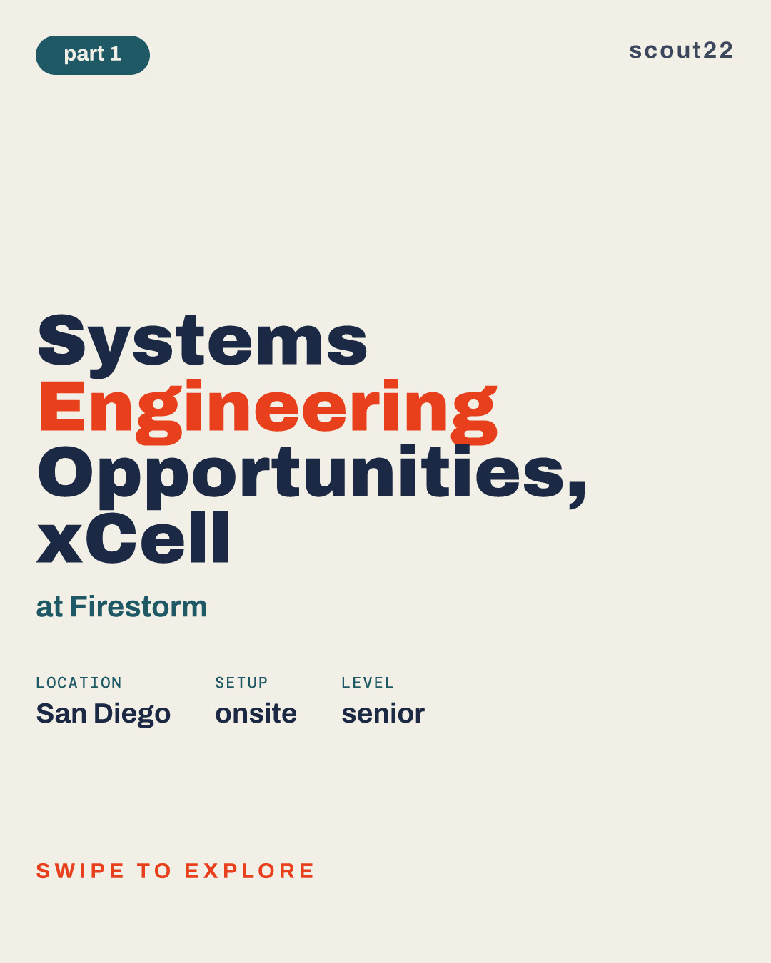 Systems Engineering Opportunities, xCell at Firestorm