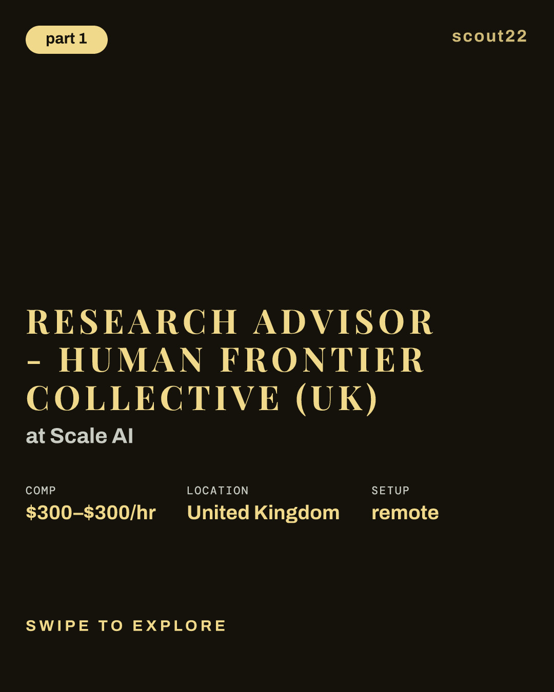 Research Advisor - Human Frontier Collective (UK) at Scale AI