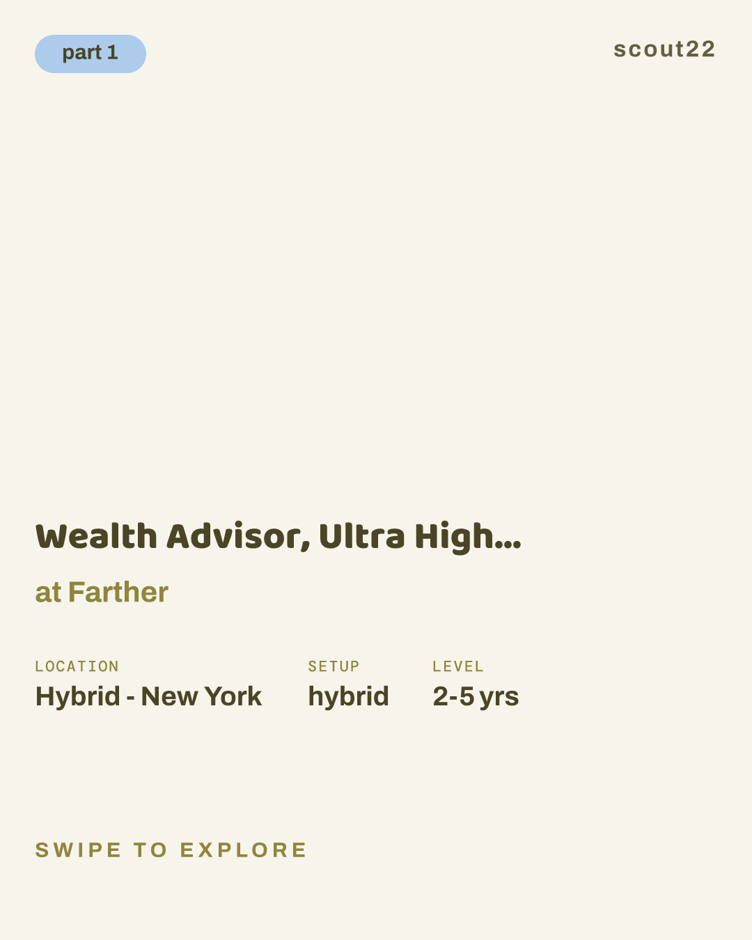 Wealth Advisor, Ultra High Net Worth at Farther