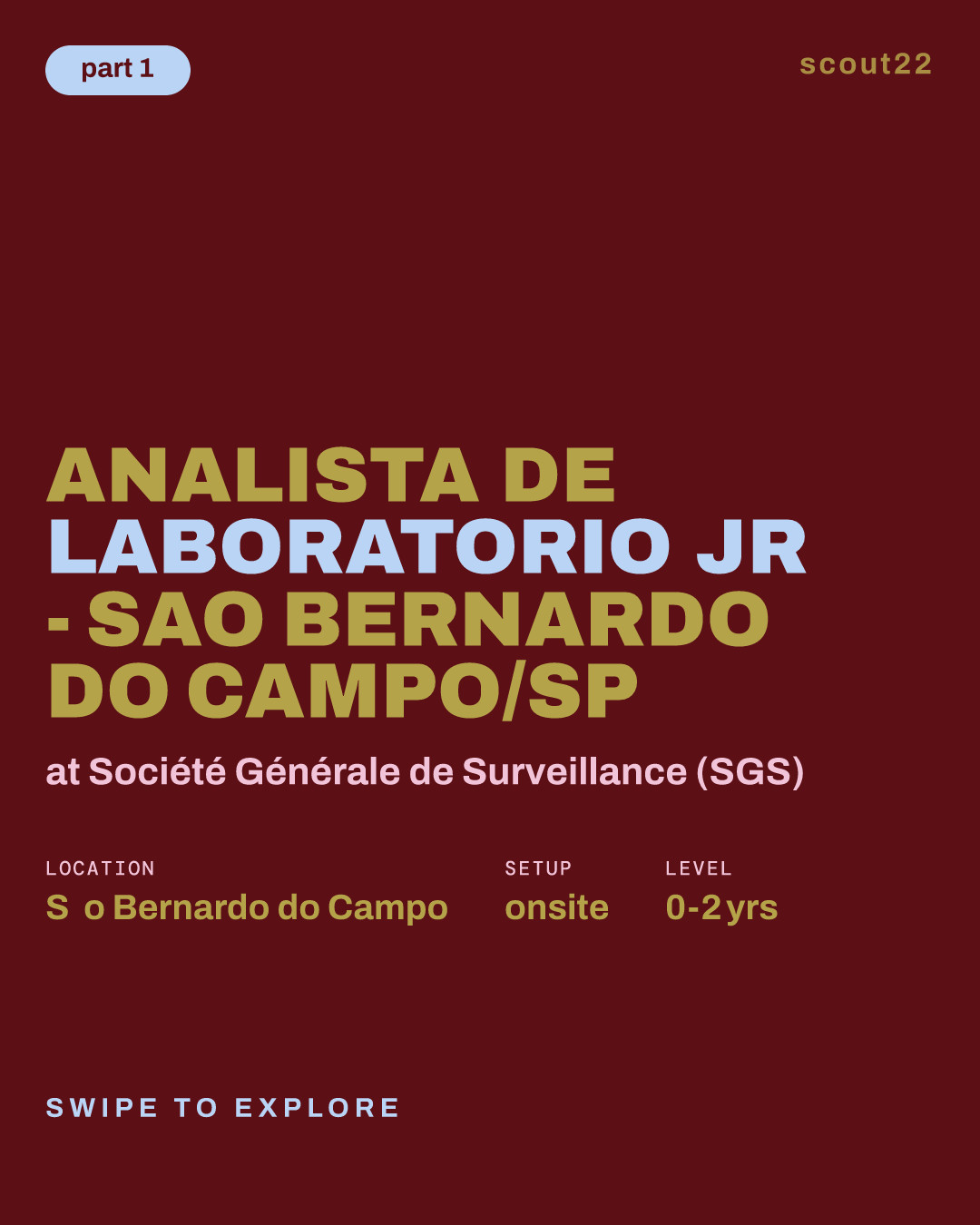 ANALISTA DE LABORATORIO JR - SAO BERNARDO DO CAMPO/SP at Société Générale de Surveillance (SGS)