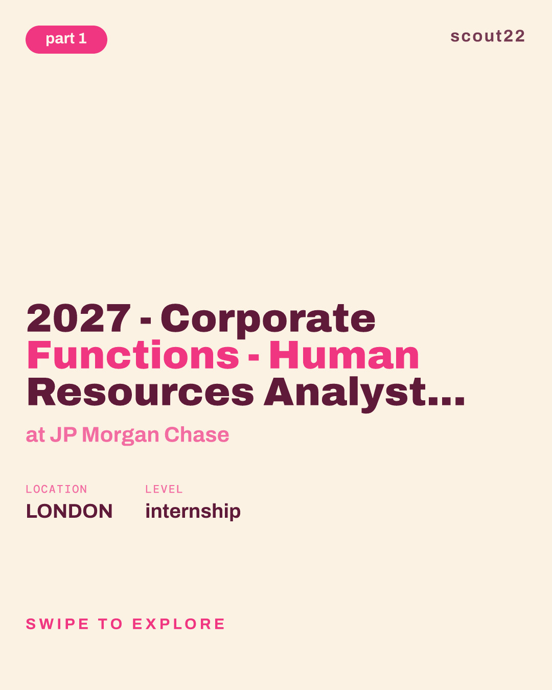 2027 - Corporate Functions - Human Resources Analyst Development Program - Summer Internship - London at JP Morgan Chase