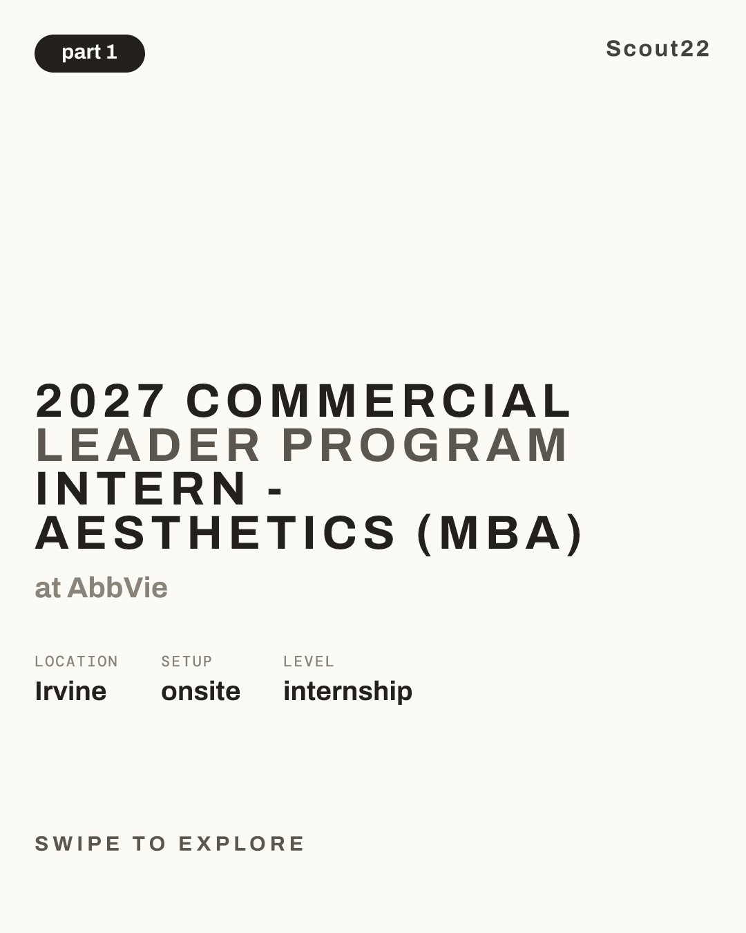 2027 Commercial Leader Program Intern - Aesthetics (MBA) at AbbVie