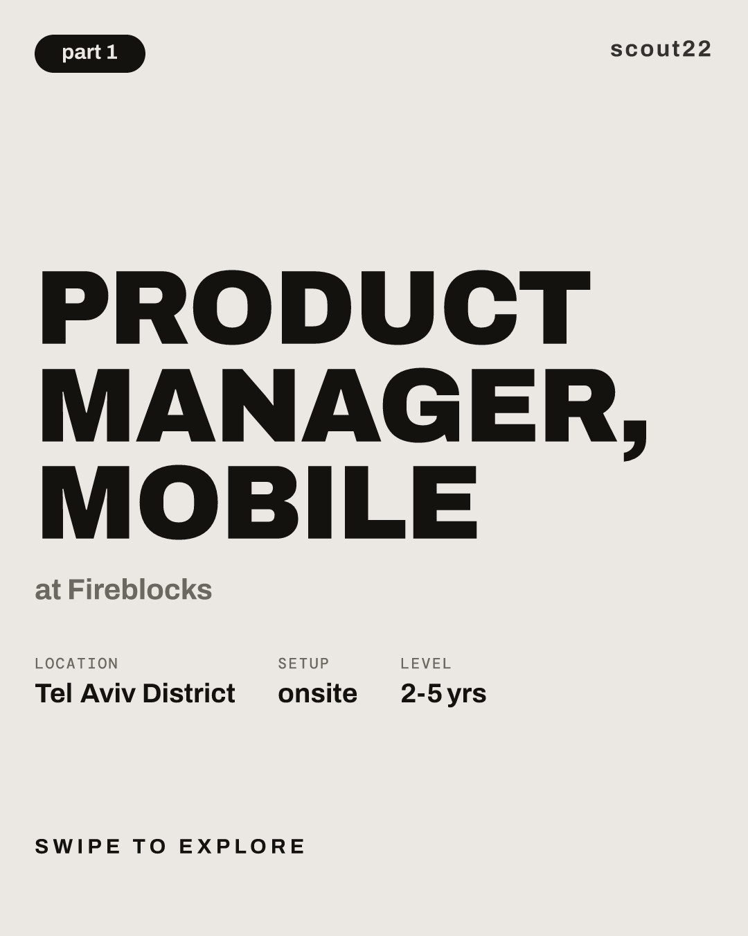 Product Manager, Mobile at Fireblocks