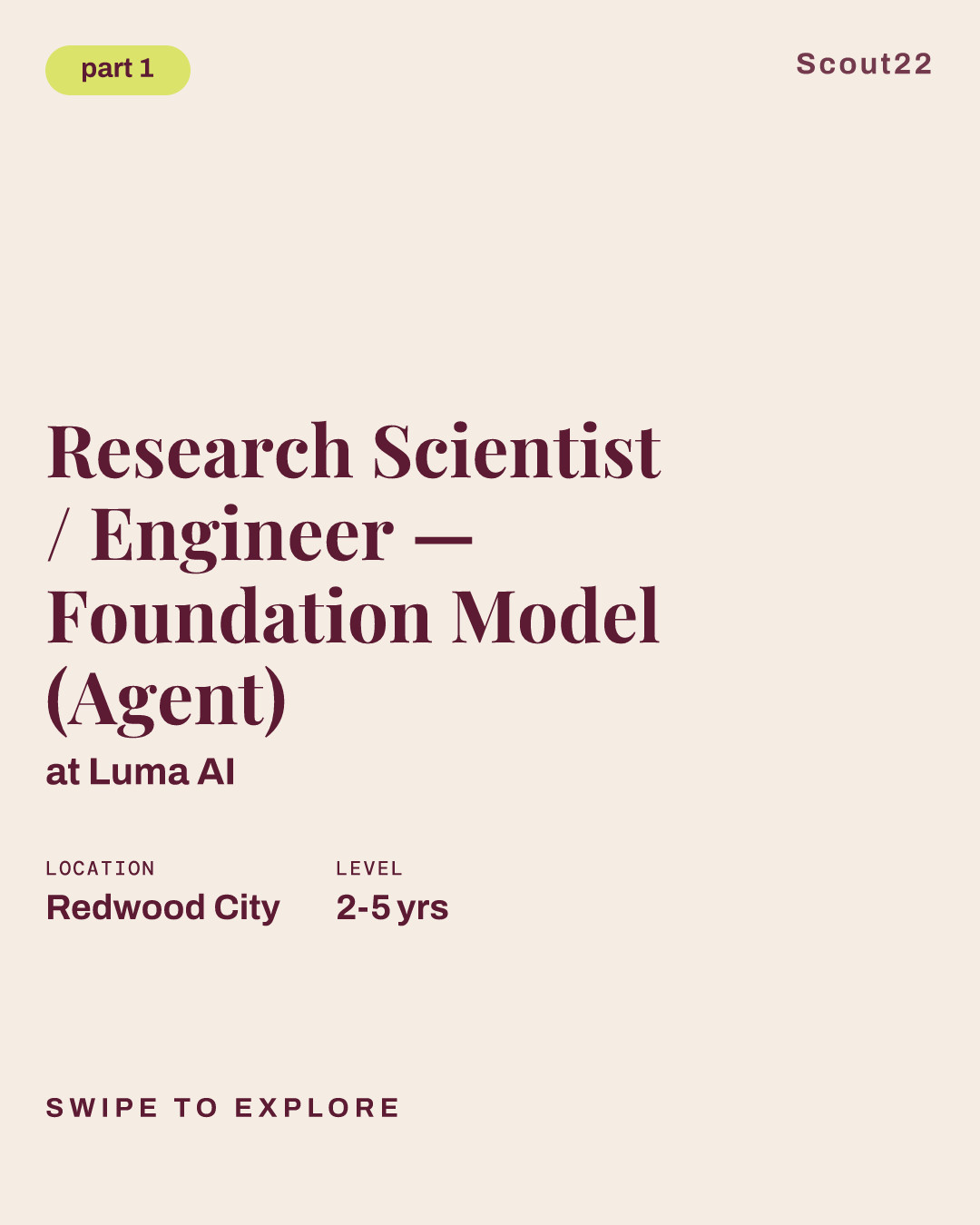 Research Scientist / Engineer — Foundation Model (Agent) at Luma AI