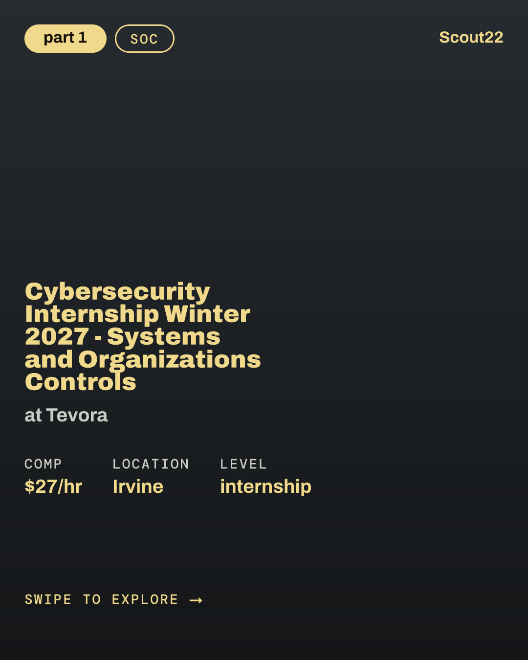 Cybersecurity Internship Winter 2027 - Systems and Organizations Controls (SOC) at Tevora