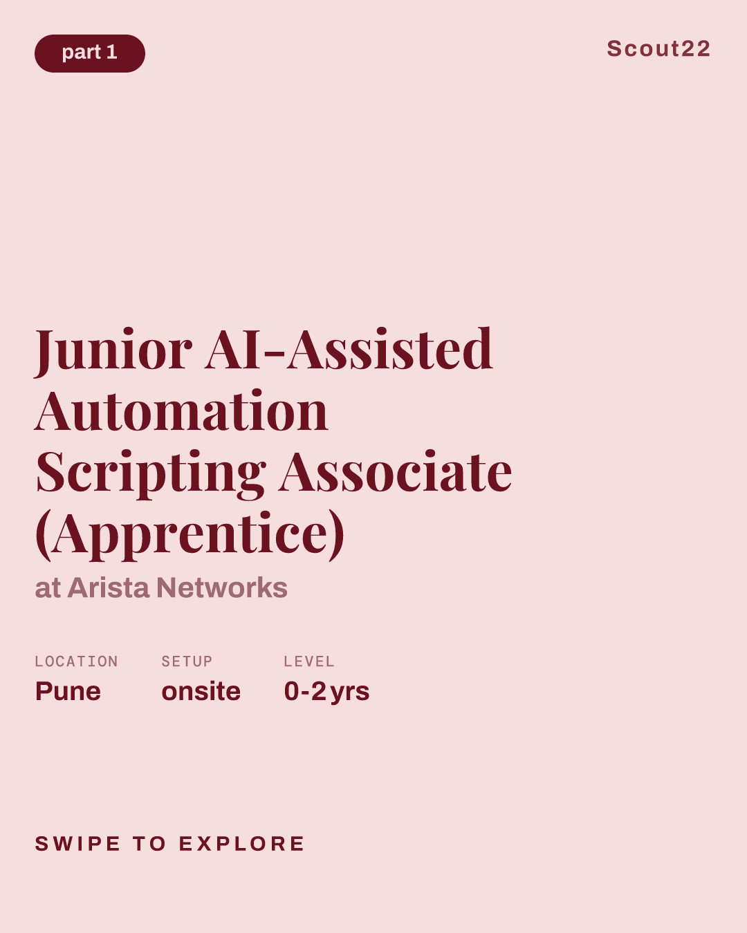 Junior AI-Assisted Automation Scripting Associate (Apprentice) at Arista Networks
