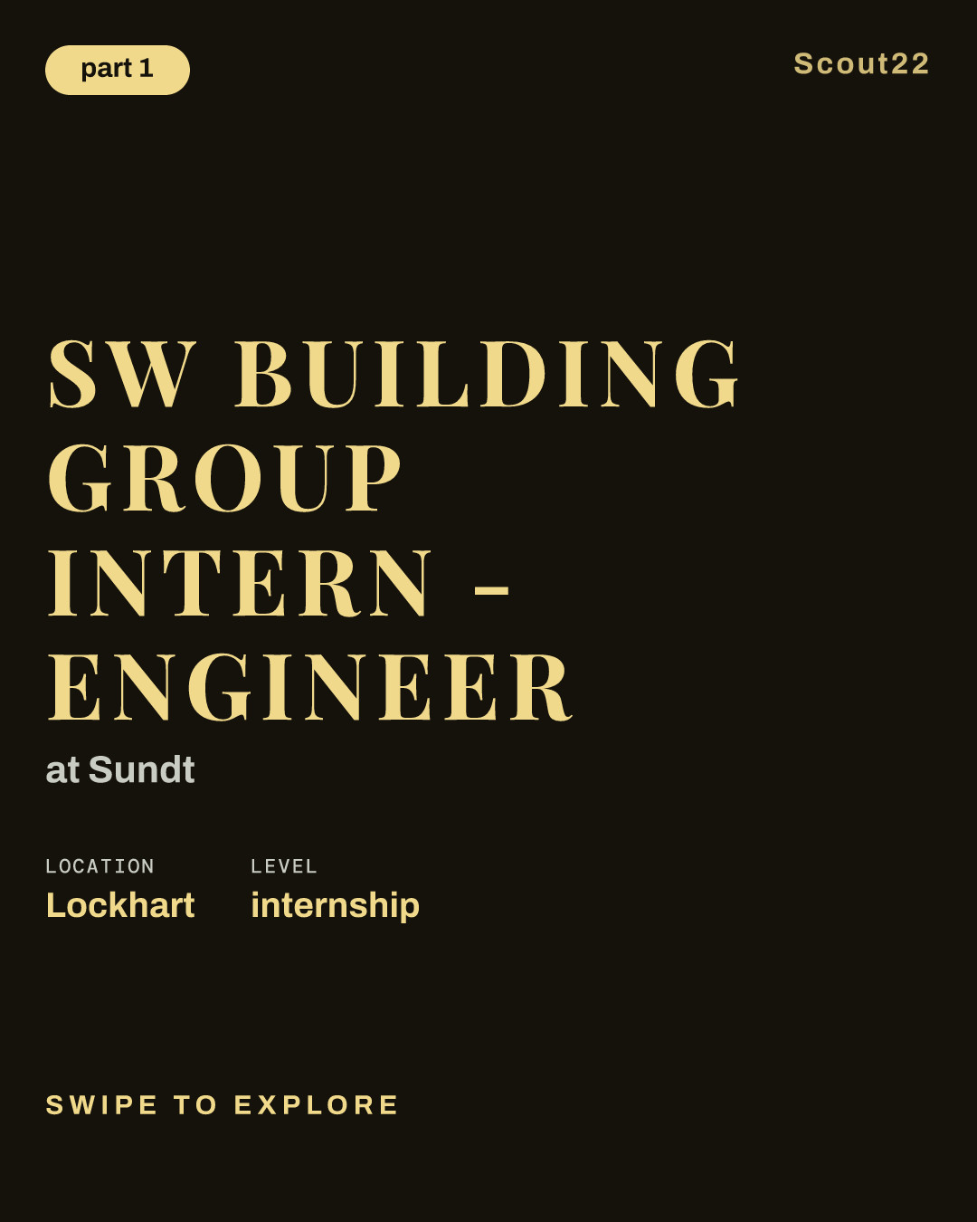 SW Building Group Intern - Engineer at Sundt