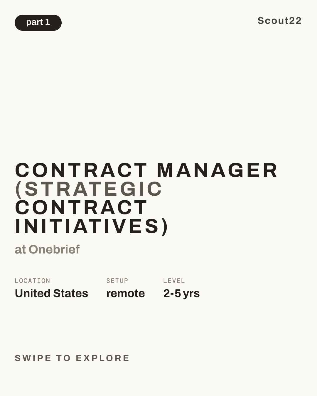 Contract Manager (Strategic Contract Initiatives) at Onebrief