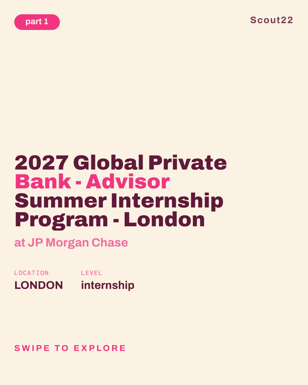 2027 Global Private Bank - Advisor Summer Internship Program - London at JP Morgan Chase