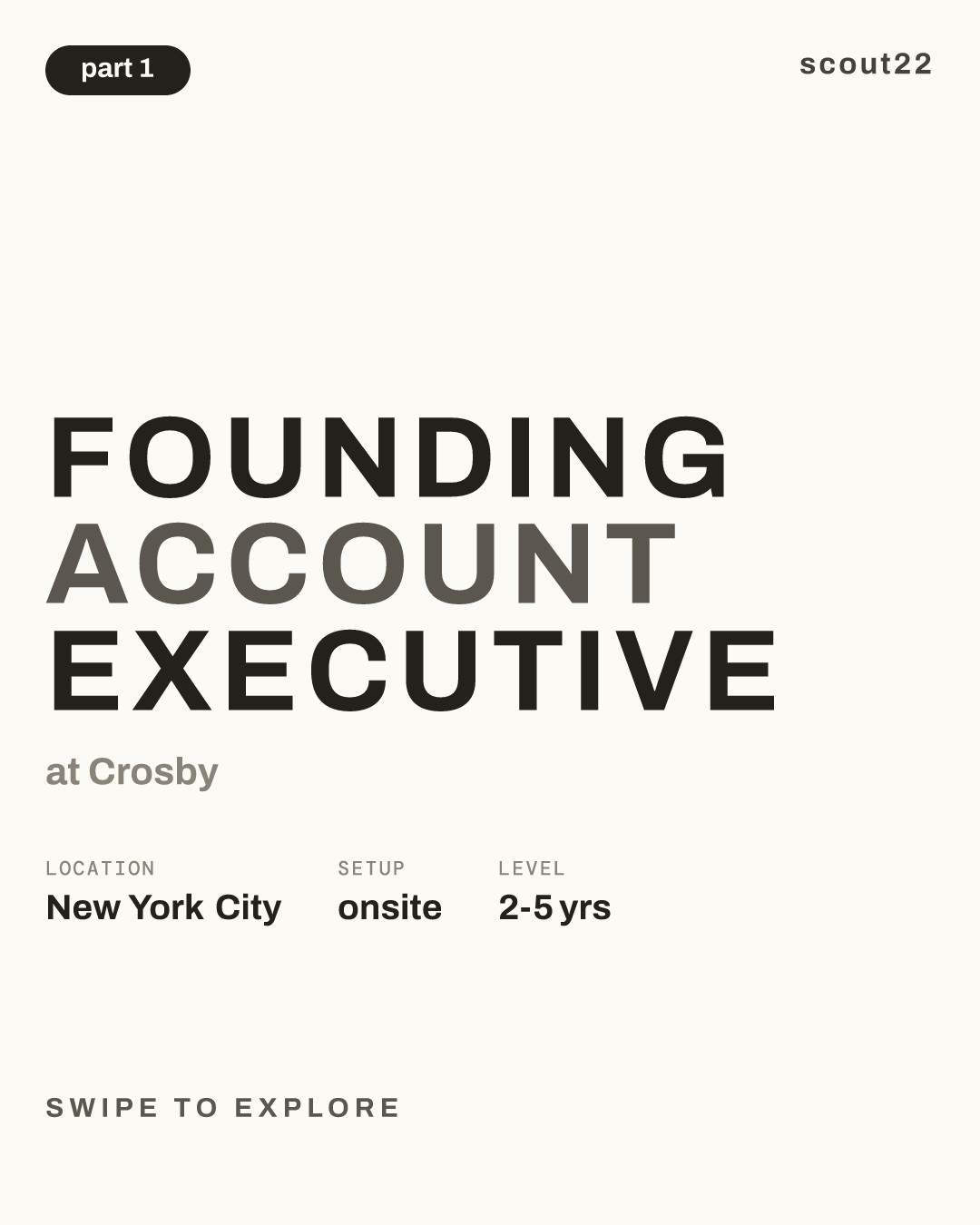 Founding Account Executive at Crosby