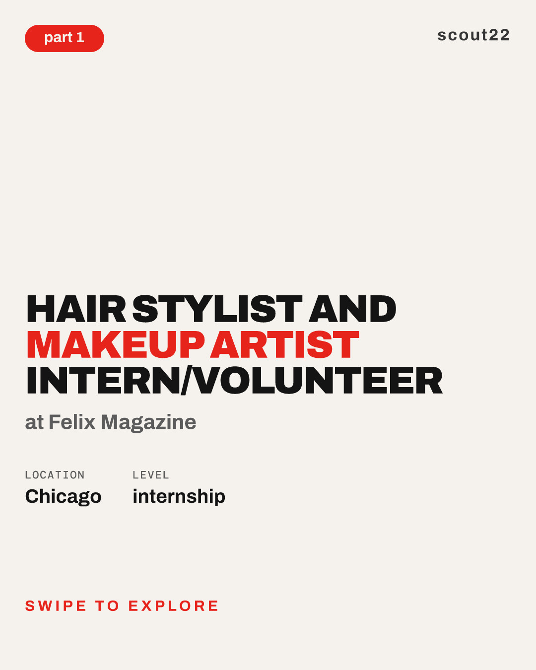 Hair Stylist and Makeup Artist Intern/Volunteer at Felix Magazine