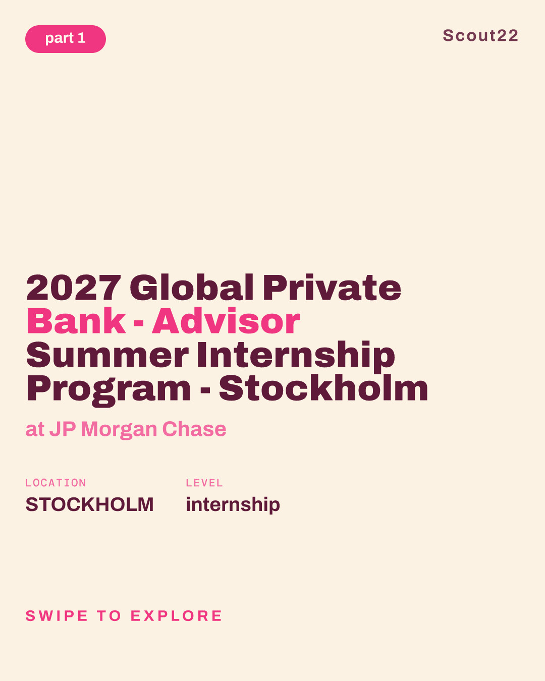 2027 Global Private Bank - Advisor Summer Internship Program - Stockholm at JP Morgan Chase